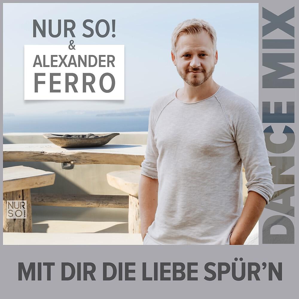 Релиз Mit Dir die Liebe spür'n (Dance Mix)