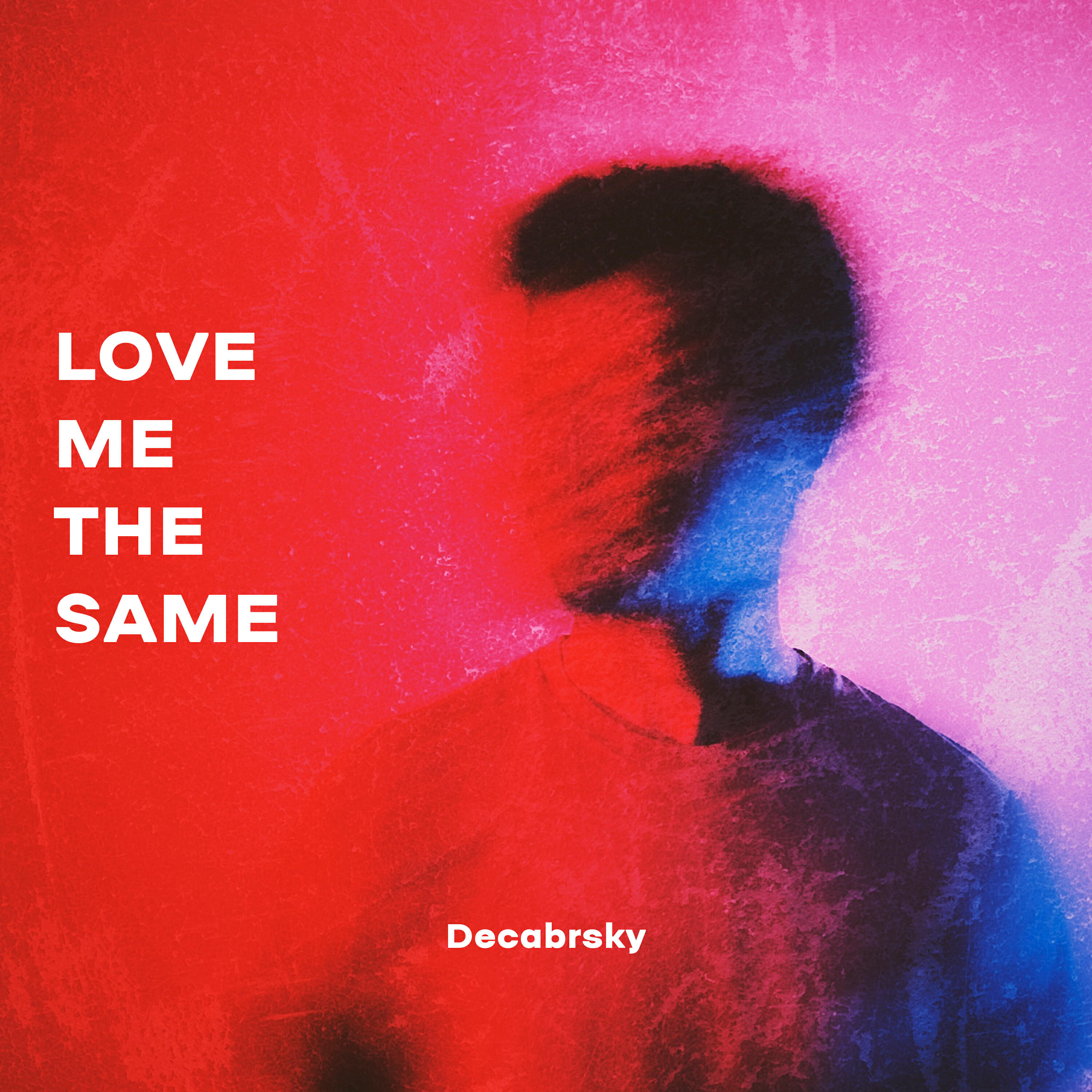 Релиз Love Me the Same