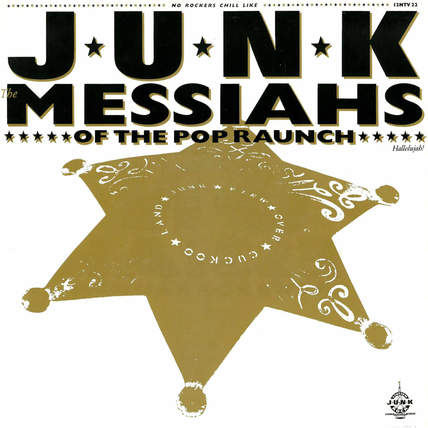 Релиз Messiahs Of The Pop Raunch (Remastered Edition)