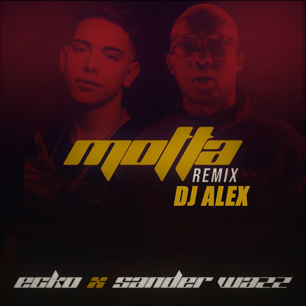Скачать песню DJ Alex, Sander Wazz, Ecko - Motta (Remix) бесплатно в MP3 для Android и iOS