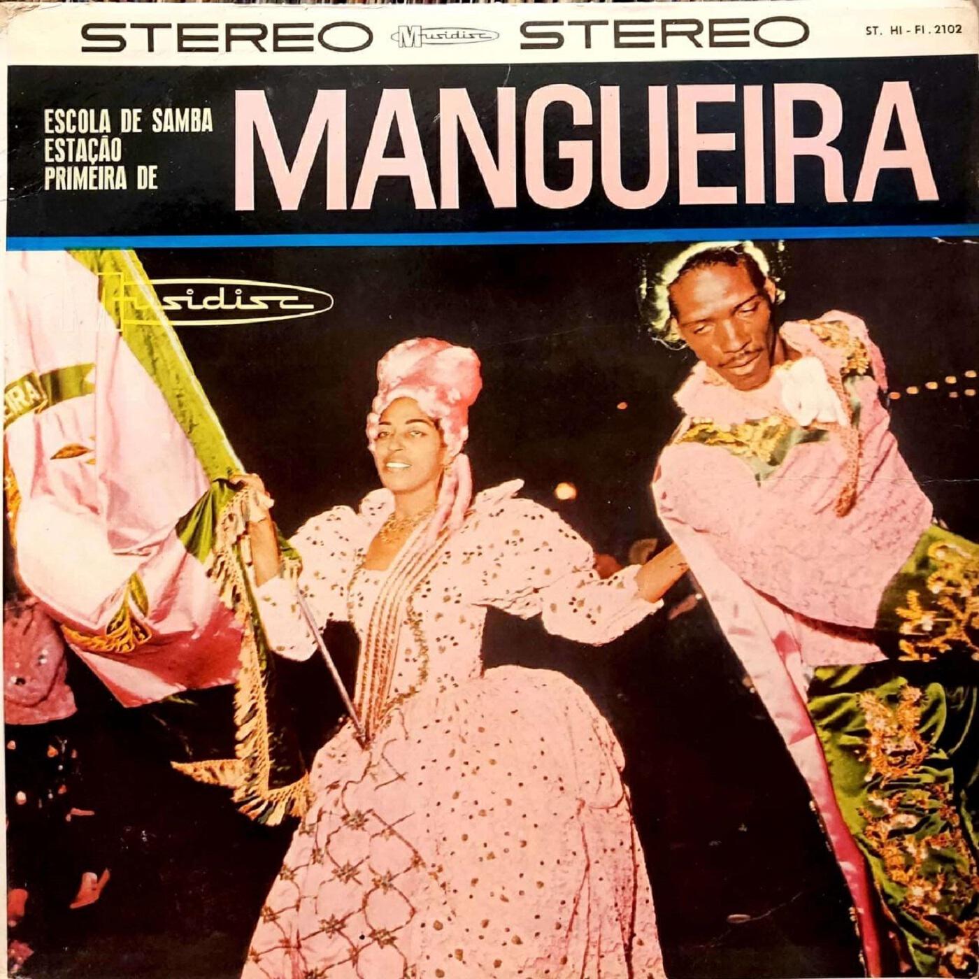 Релиз Escola de Samba Estação Primeira de Mangueira