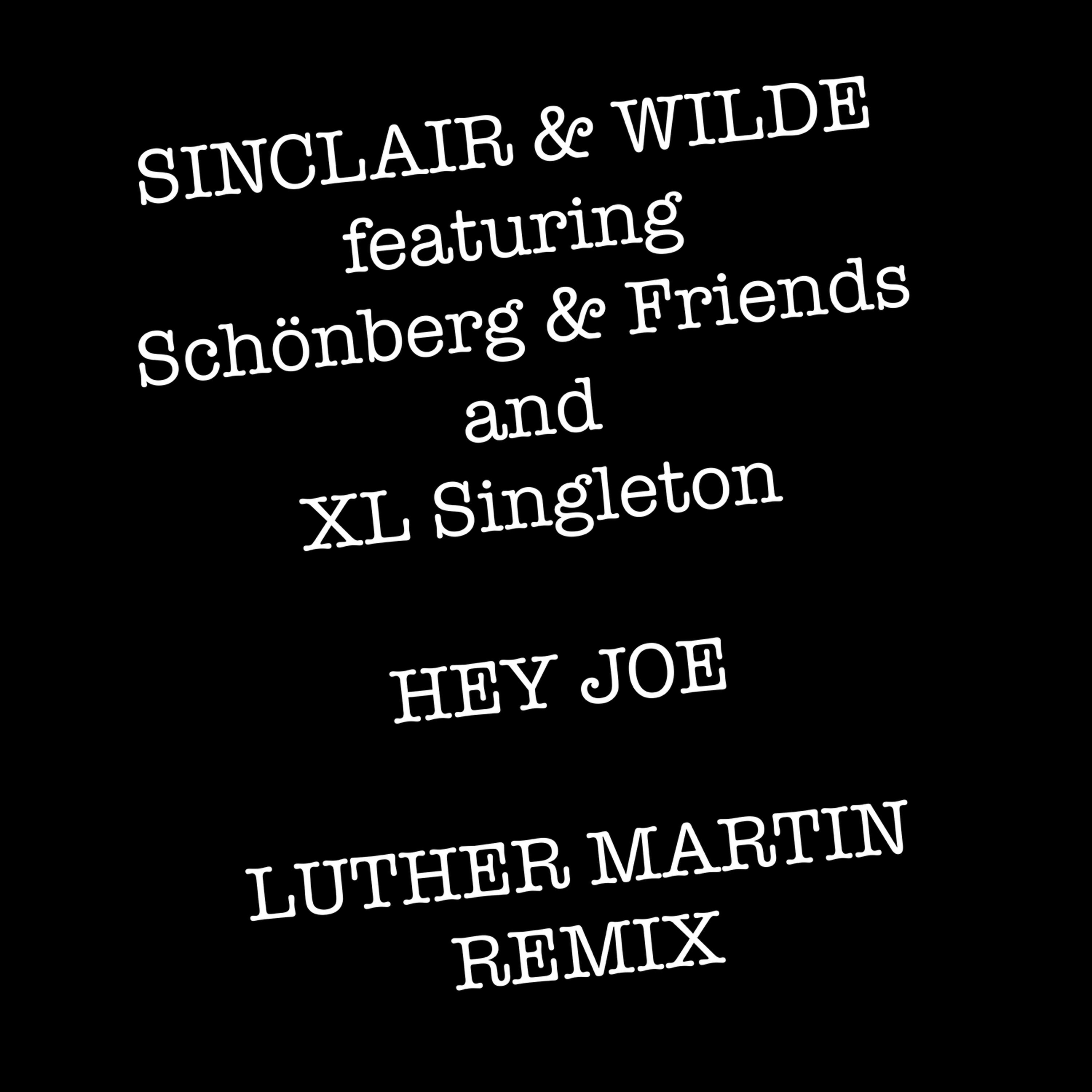 Релиз Hey Joe - Luther Martin Remix