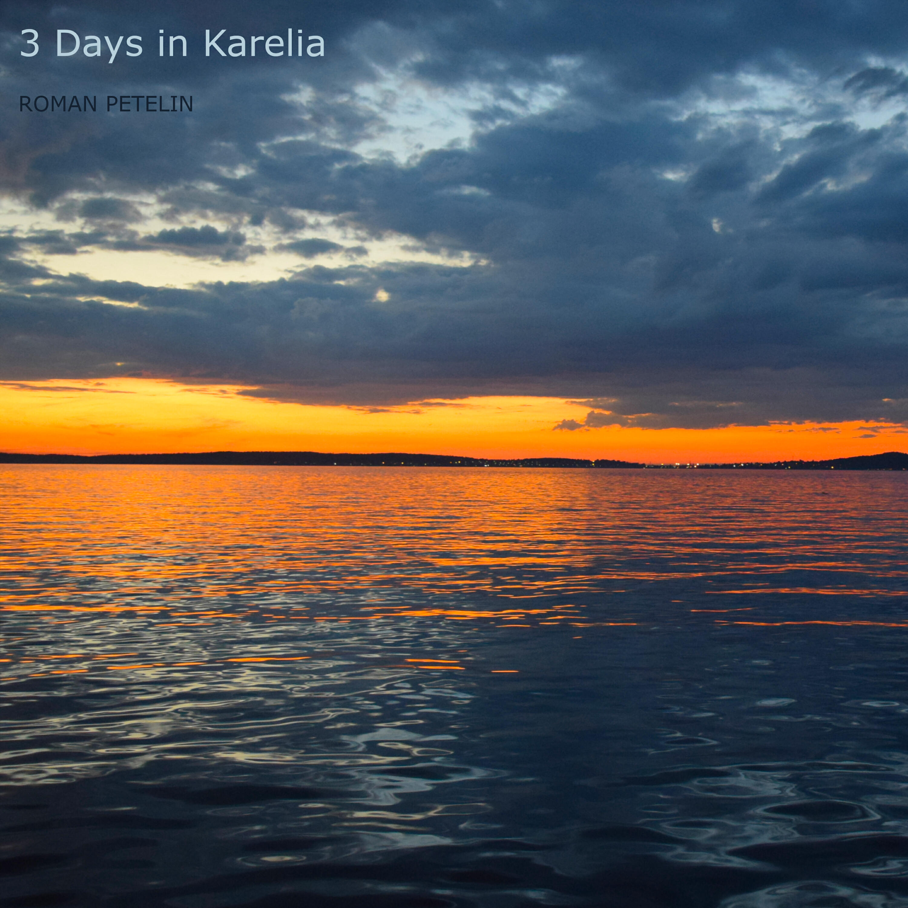 Релиз 3 Days in Karelia