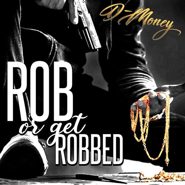 Релиз Rob, Or Get Robbed