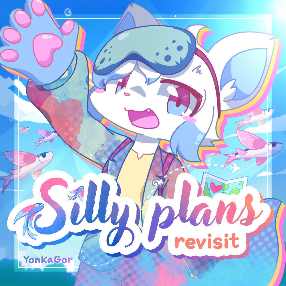 Релиз Silly Plans ~ Revisit