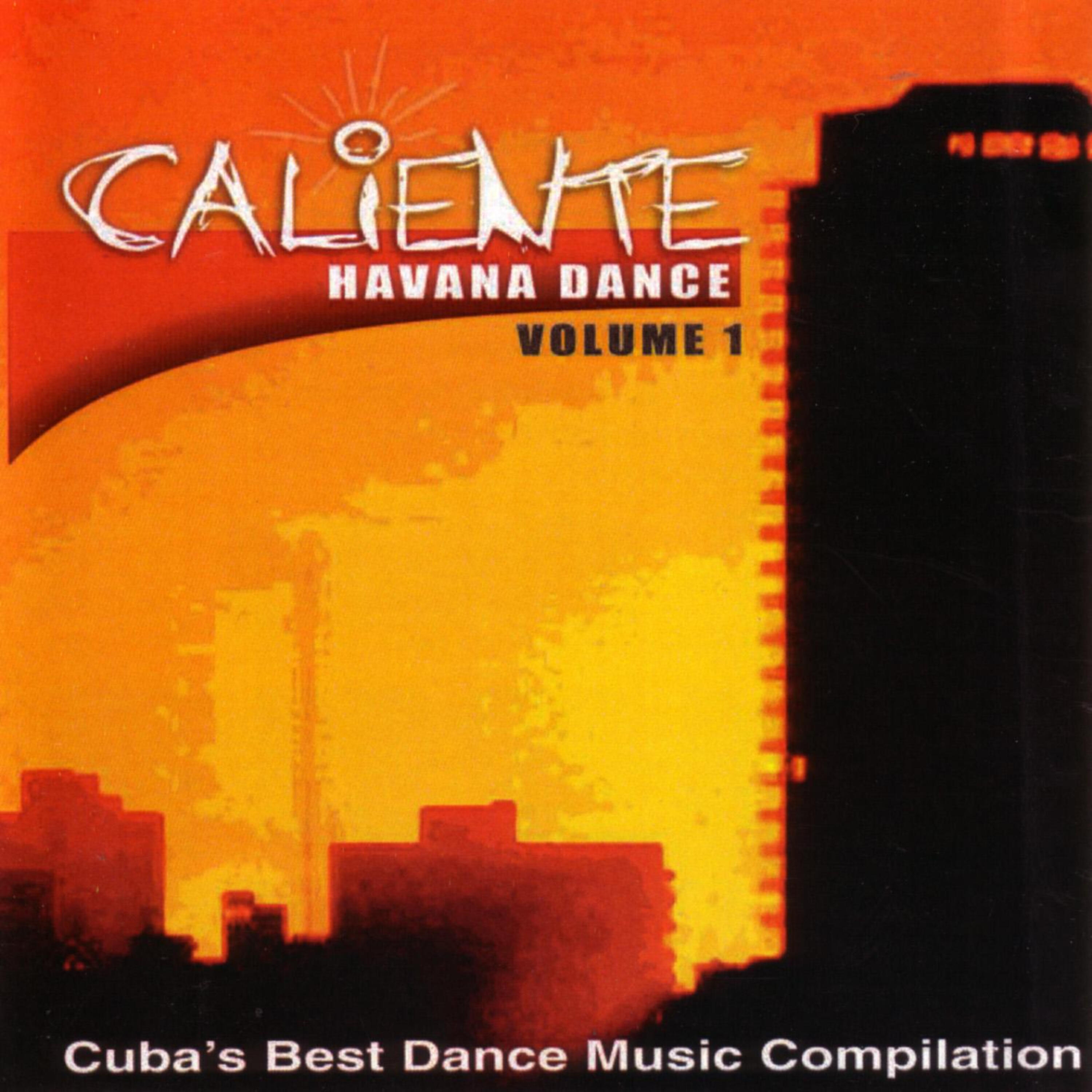 Релиз Caliente  Havana Dance Volume 1