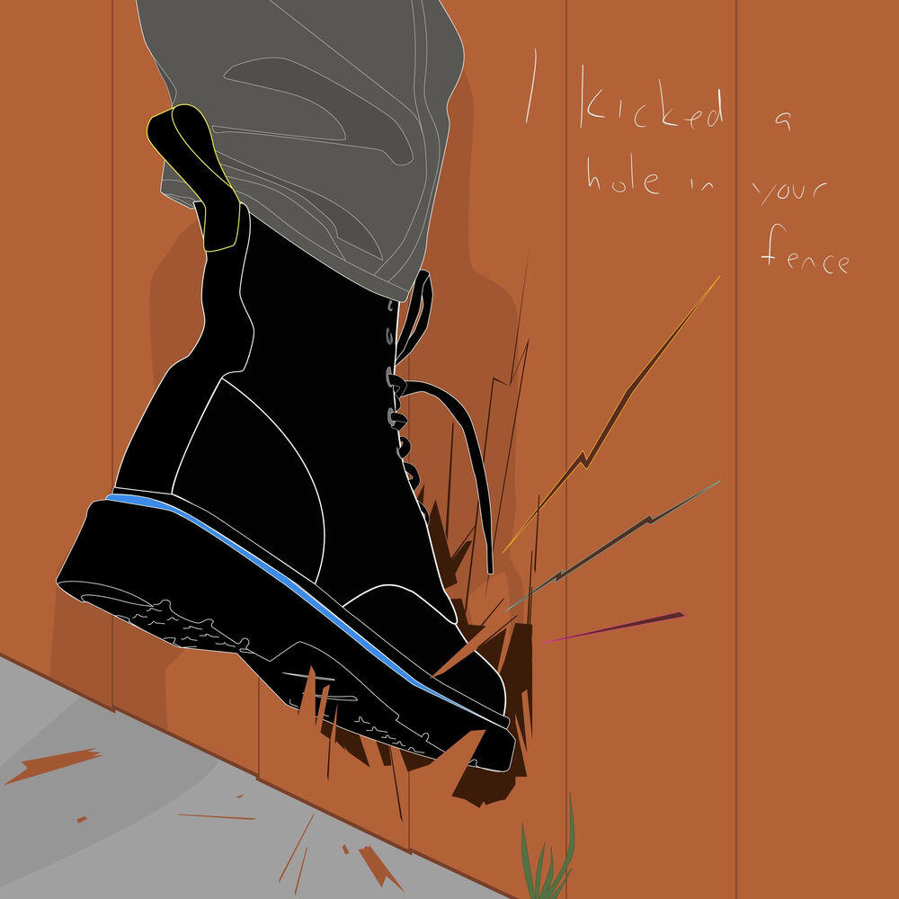 Релиз I Kicked A Hole In Your Fence