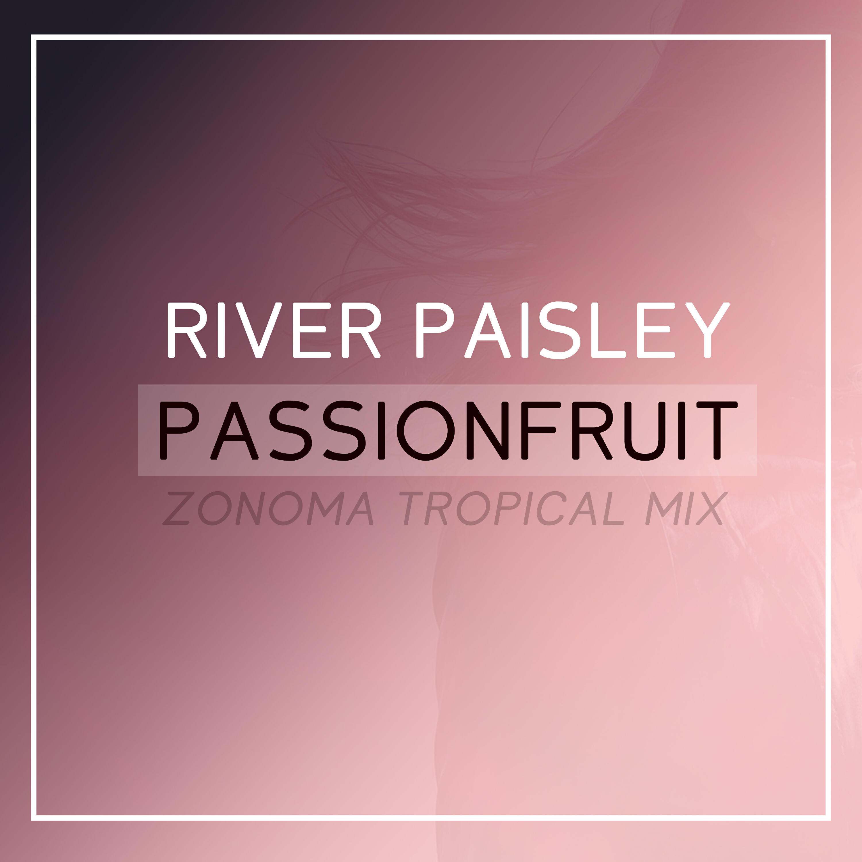 Релиз Passionfruit (Zonoma Tropical Mix)