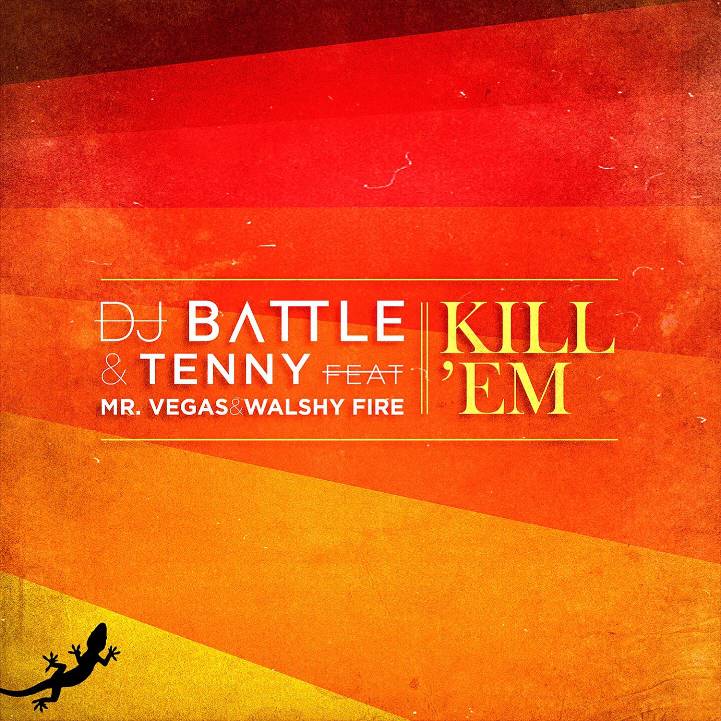 Скачать песню Dj Battle, Tenny, DJ Battle, Tenny, Mr. Vegas, Walshy Fire - Kill'em (Radio Edit) бесплатно в MP3 для Android и iOS