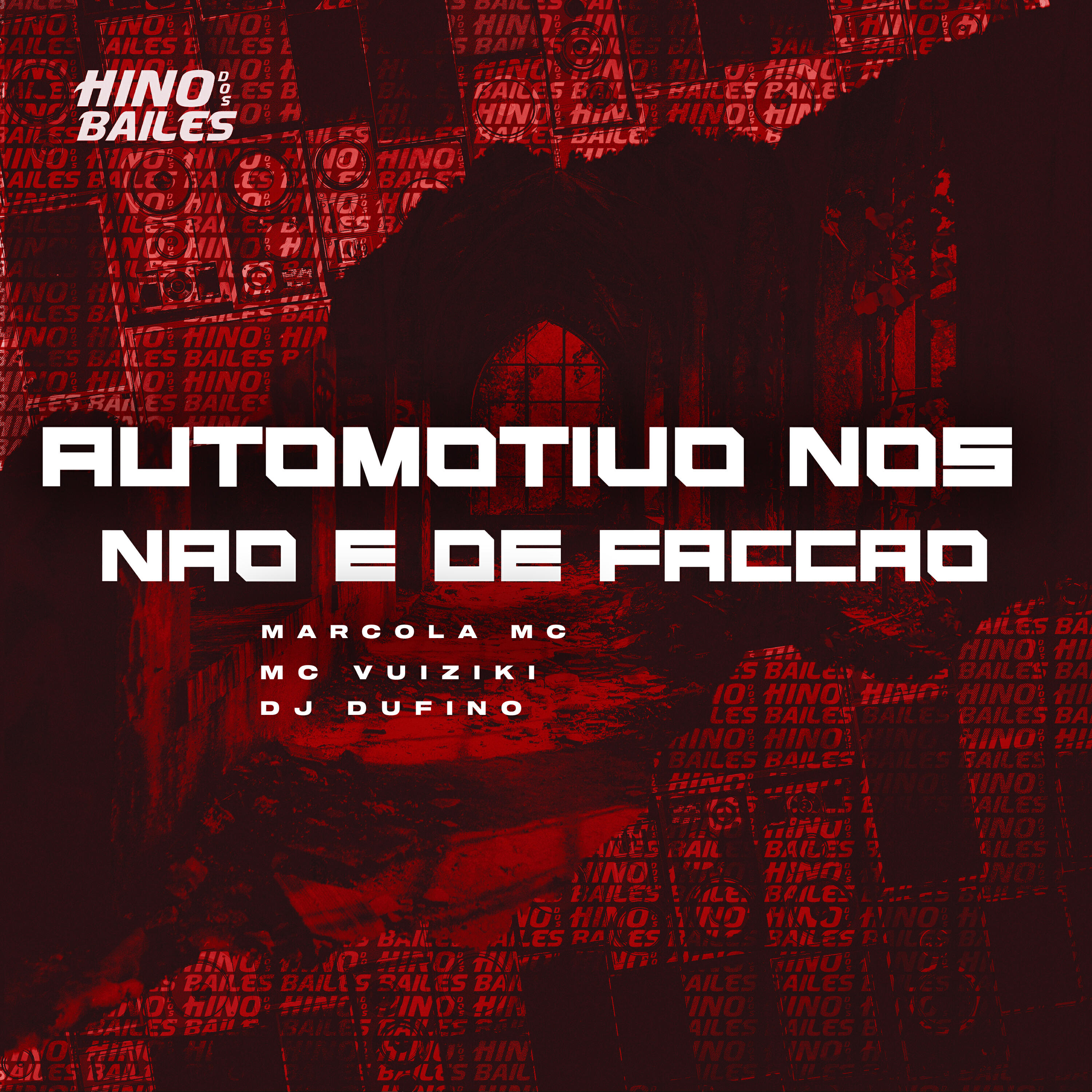 Релиз Automotivo Nós Não É de Facção