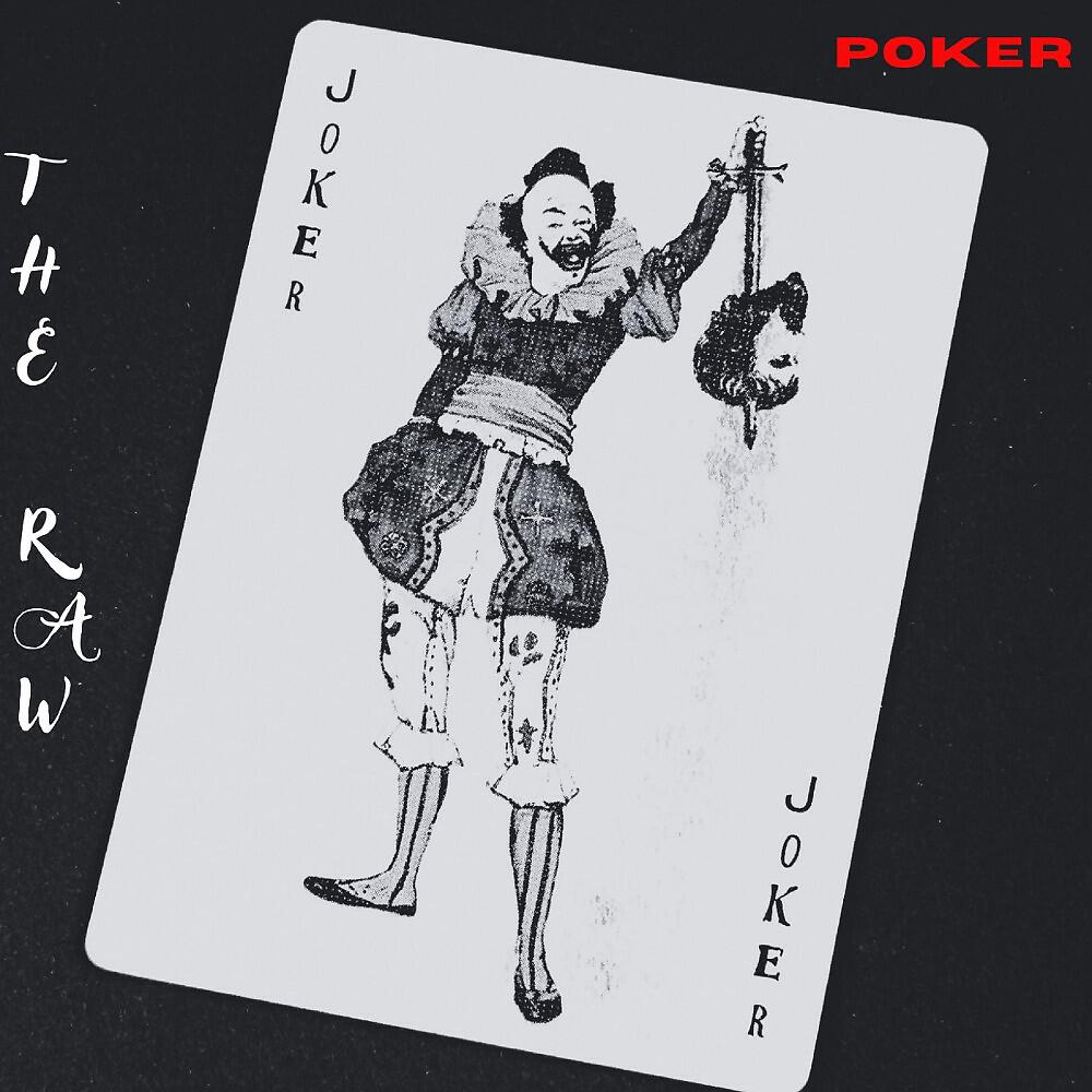 Релиз The Raw : Poker