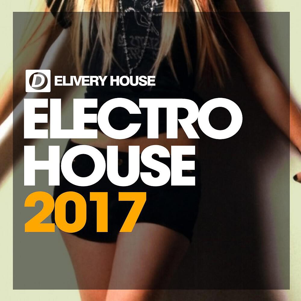 Релиз Electro House 2017