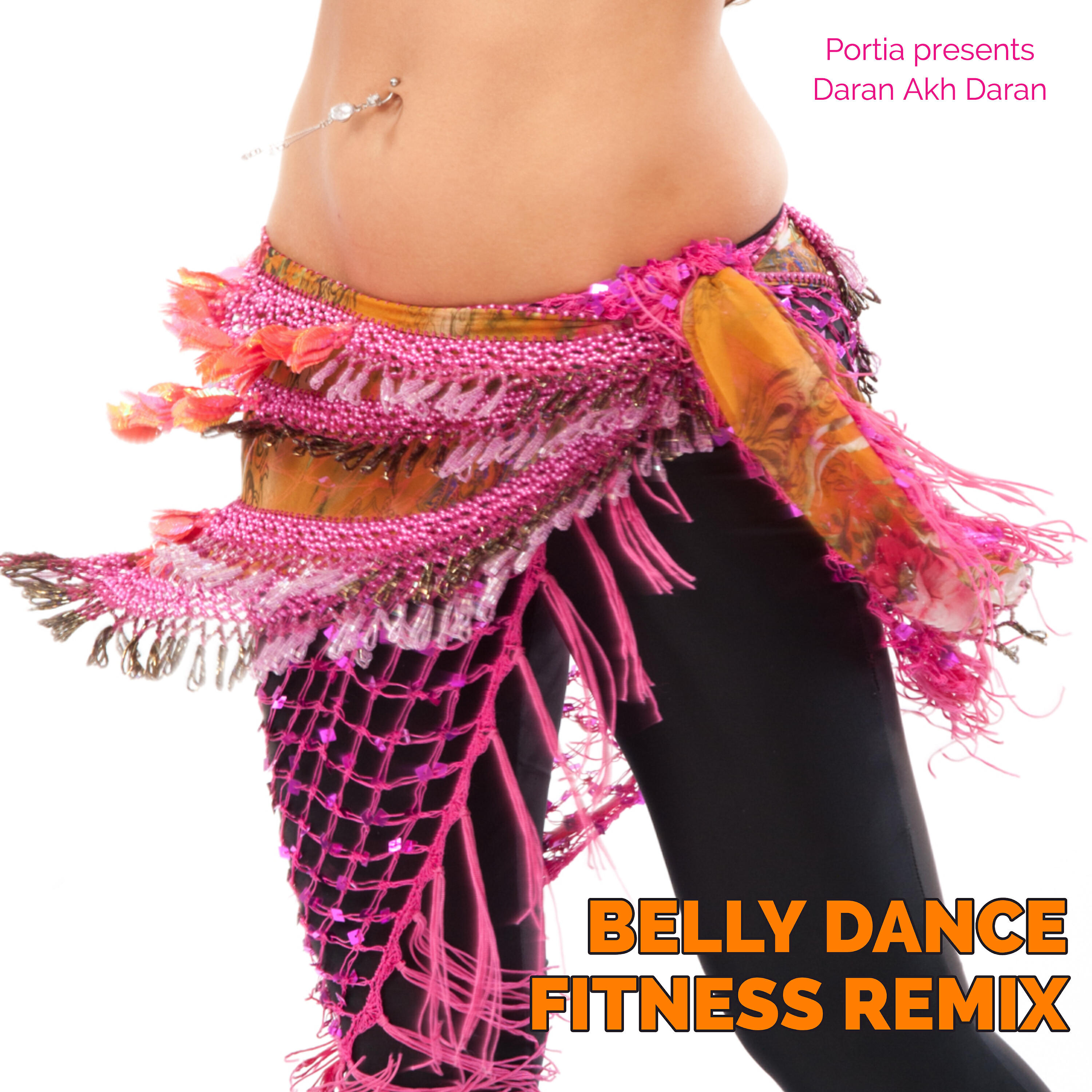 Релиз Daran Akh Daran (Belly Dance Fitness Remix)