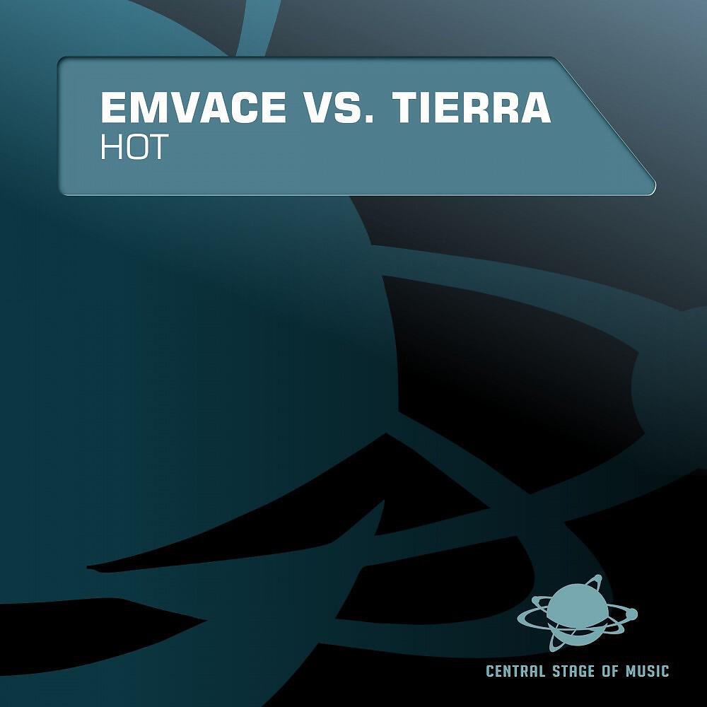 Emvace Vs. Tierra