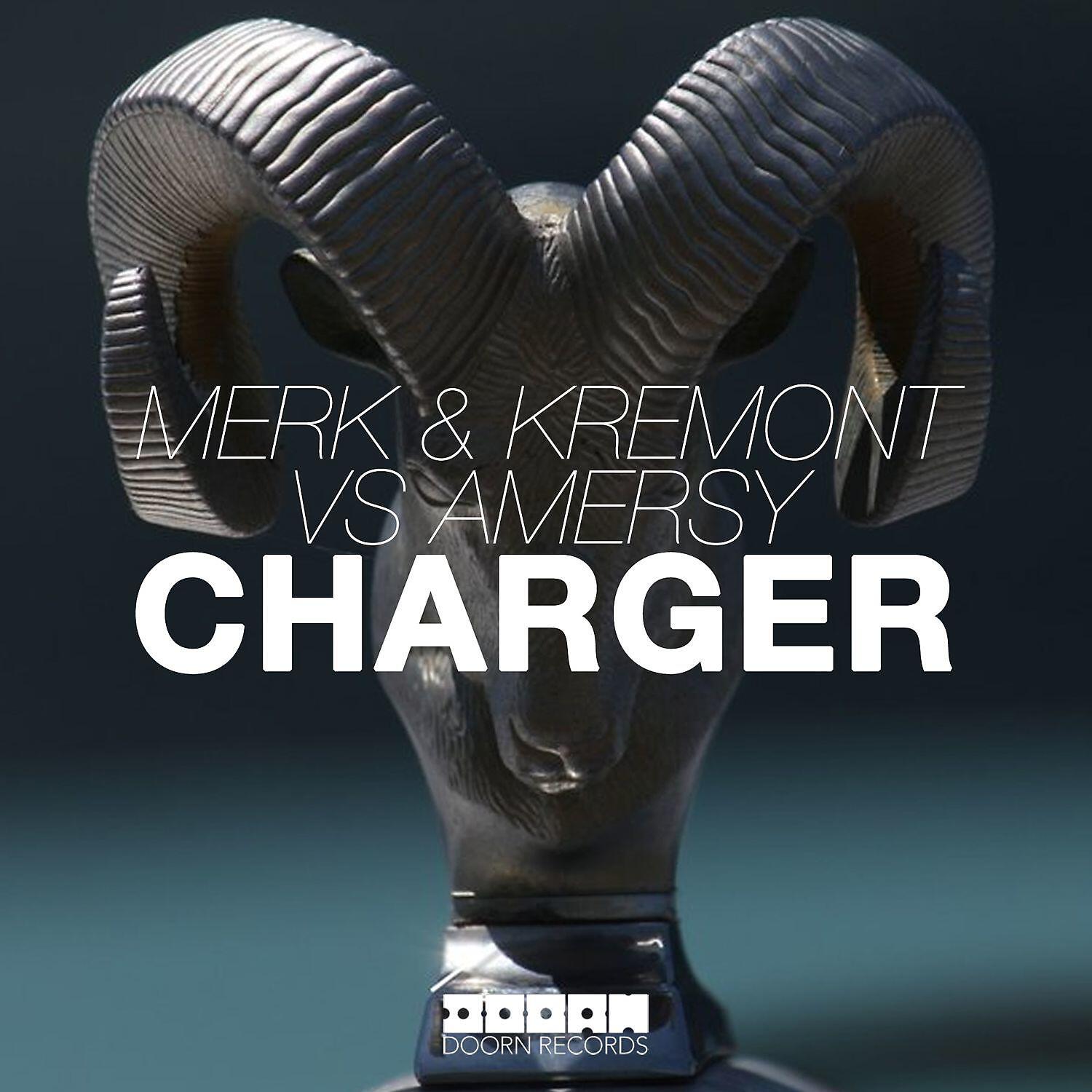 Скачать песню Merk & Kremont, Amersy - Charger бесплатно в MP3 для Android и iOS