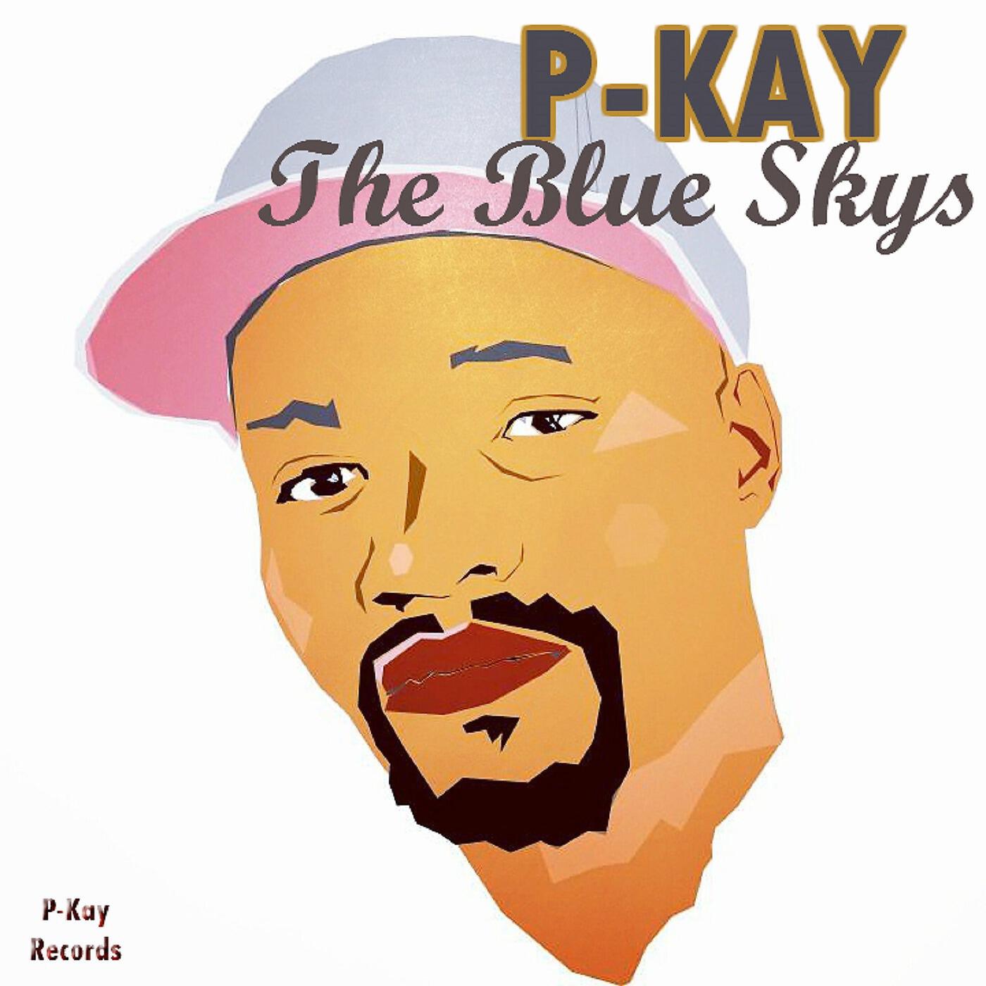 Постер альбома The Blue Skys