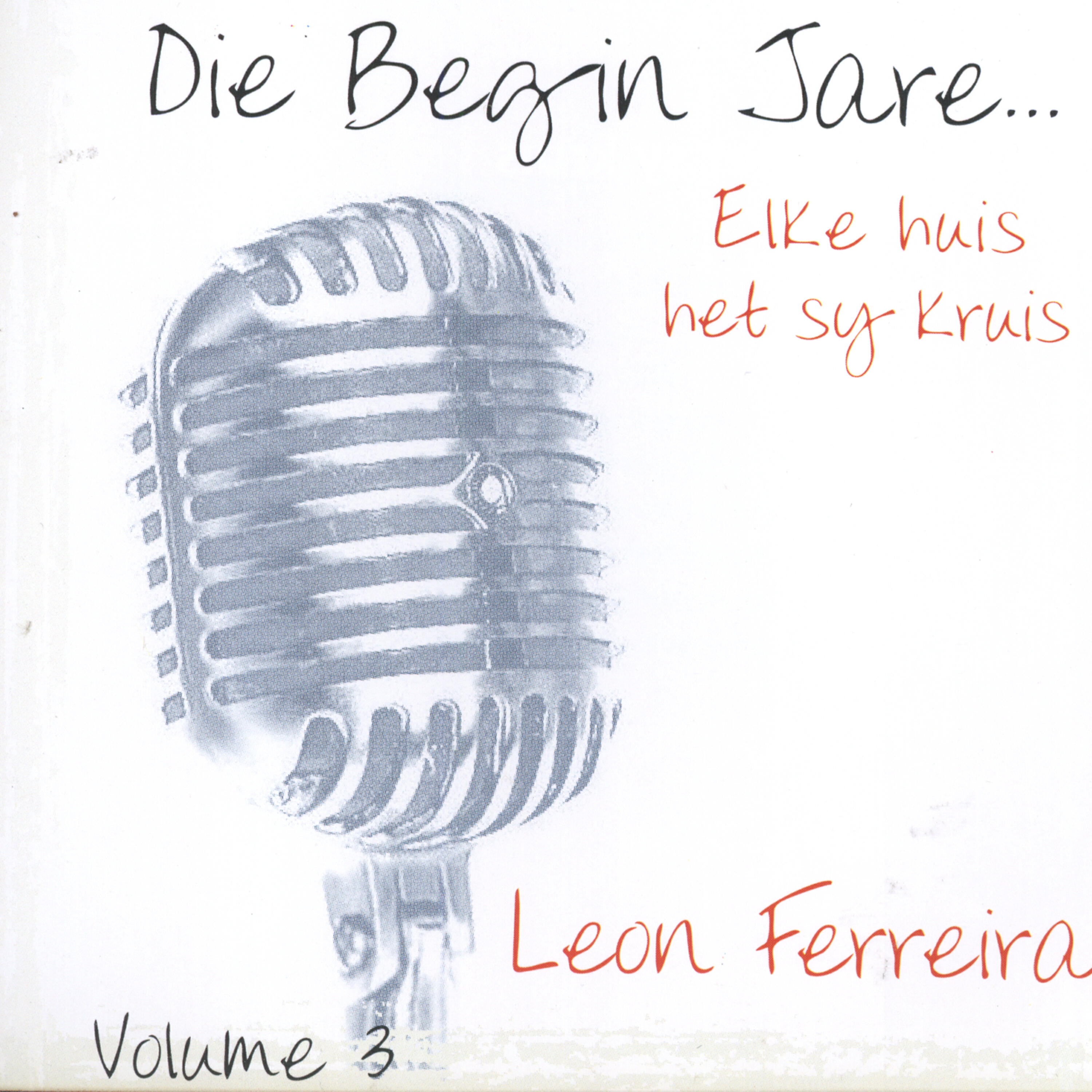 Релиз Die Begin Jare... Jesus Dop My Om - Volume 3