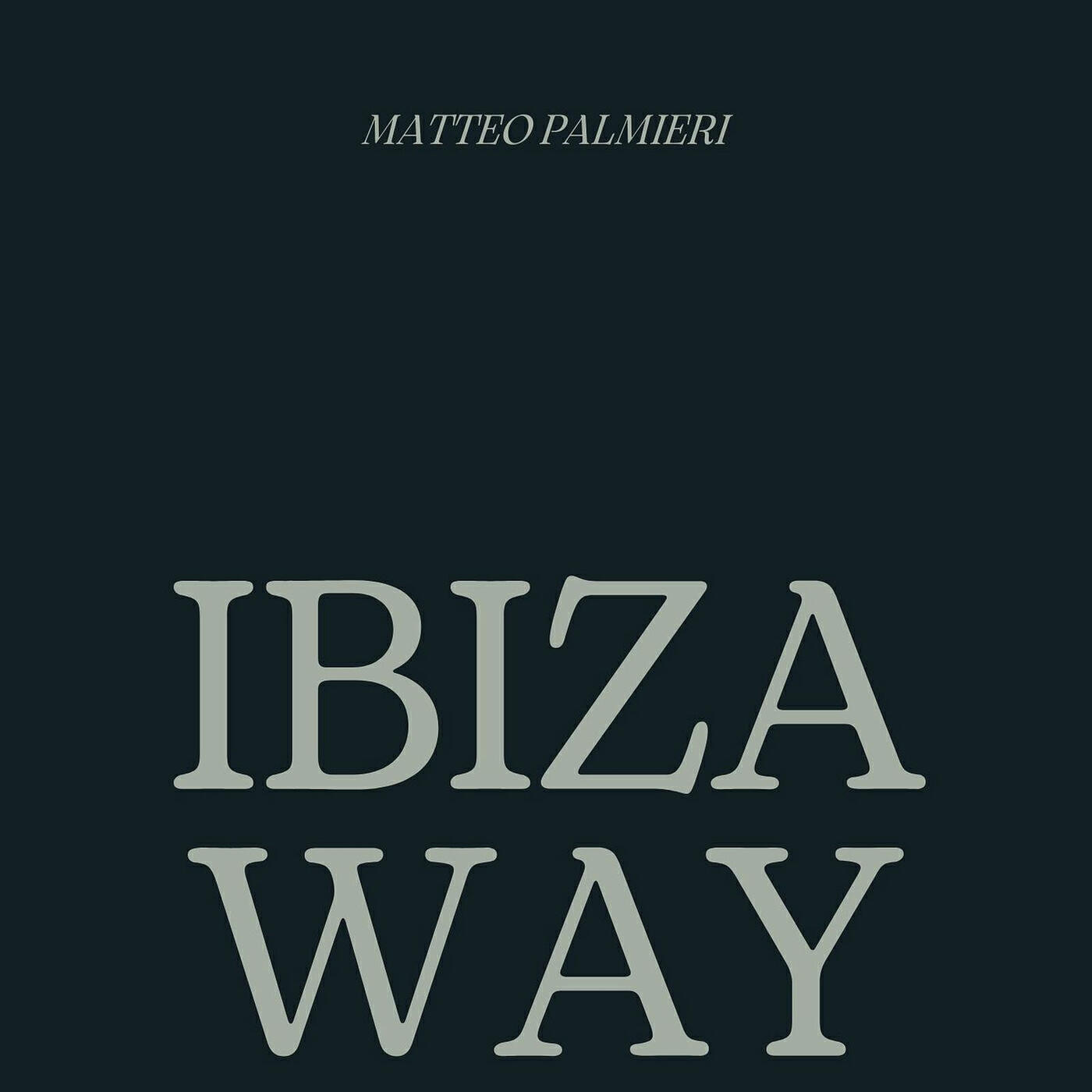 Релиз Ibiza Way