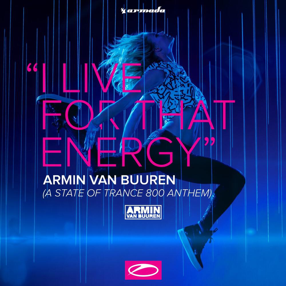 Релиз I Live for That Energy (Asot 800 Anthem) EP