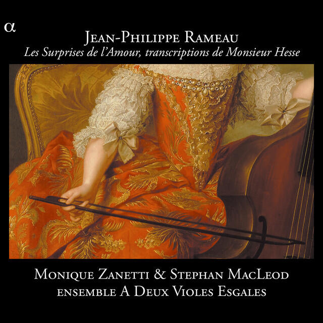 Постер альбома Rameau: Les Surprises de l'Amour, transcriptions de Monsieur Hesse