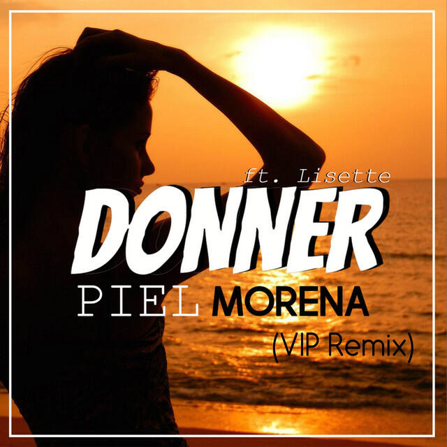 Релиз Piel Morena (feat. Lisette) [VIP Remix]