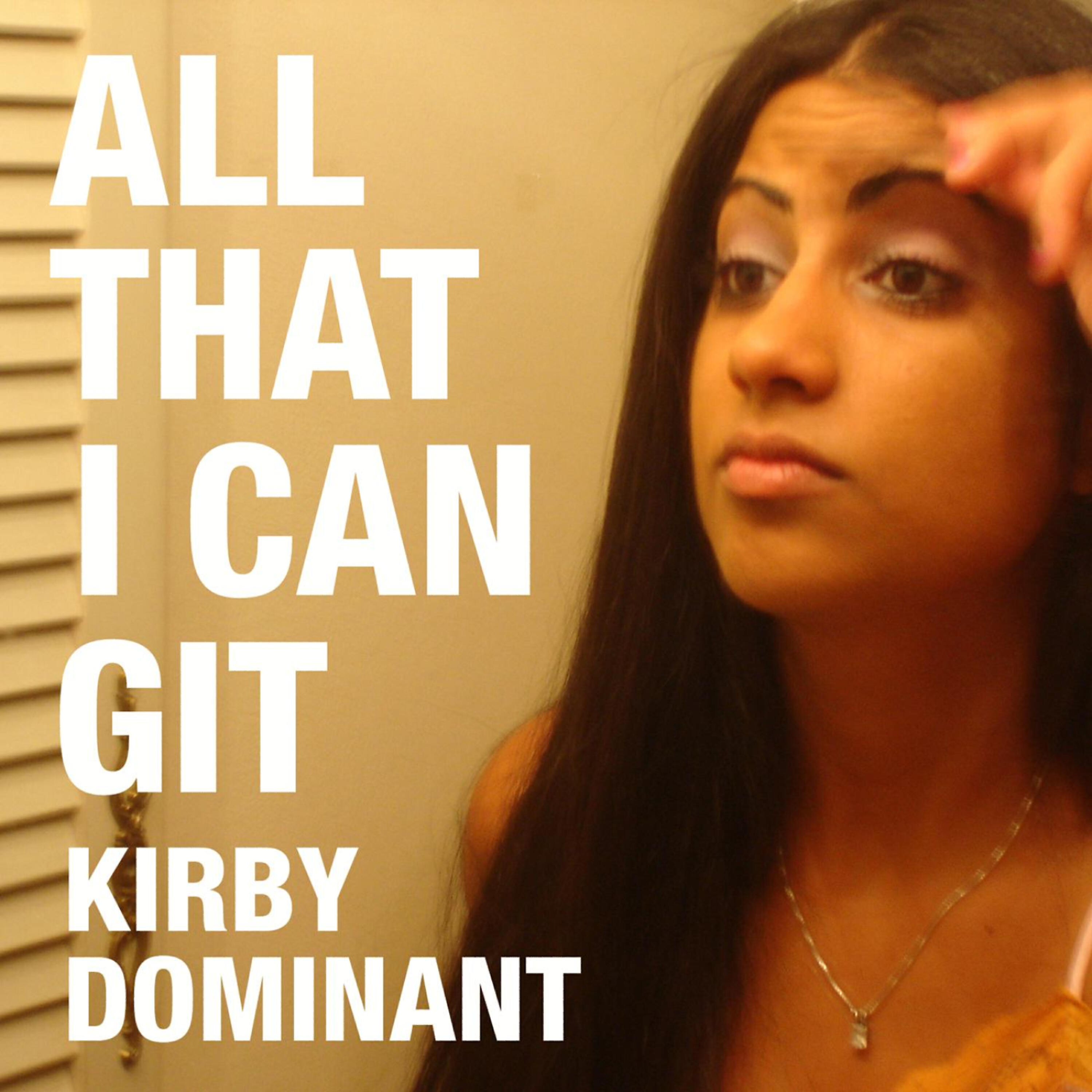 Релиз All That I Can Git