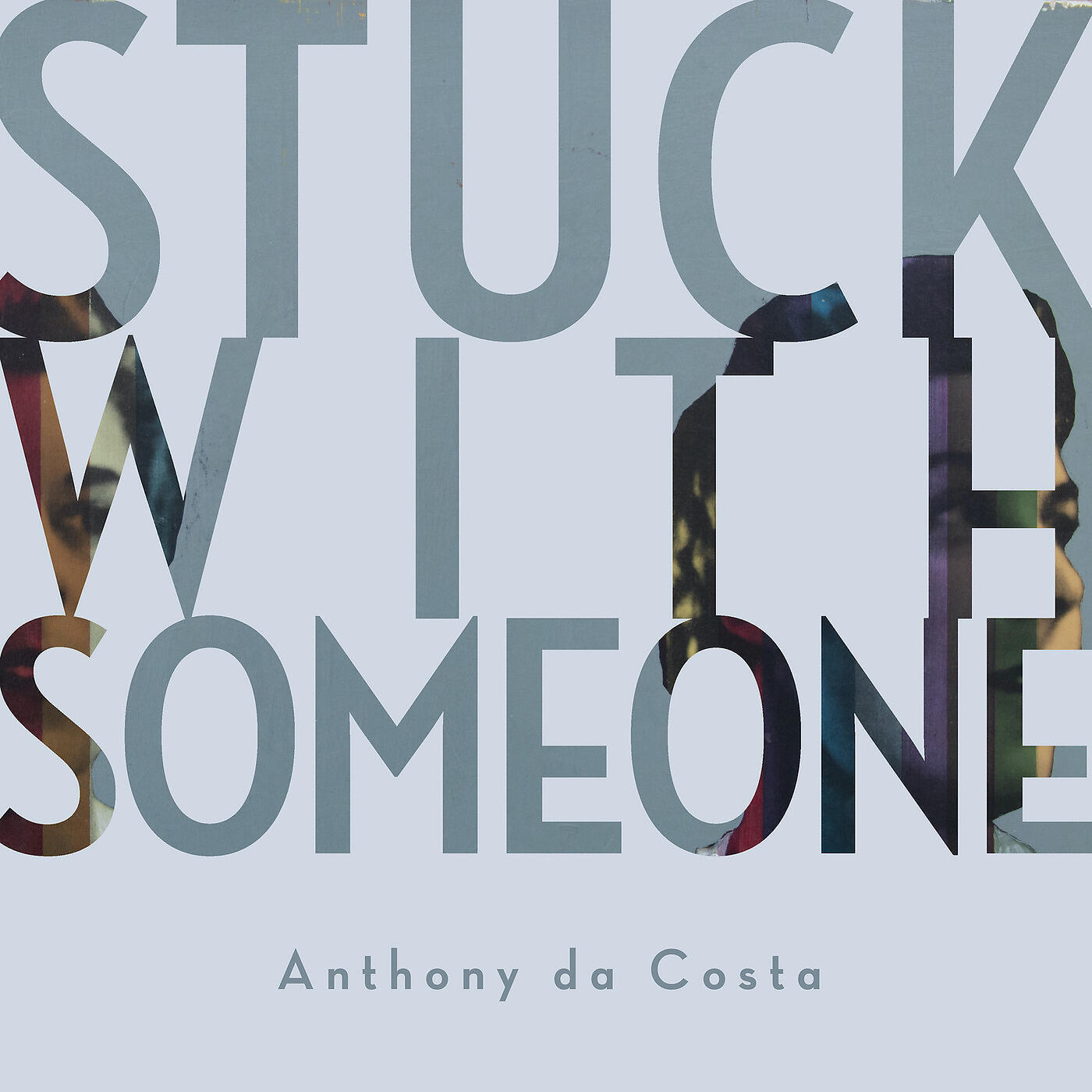 Релиз Stuck with Someone
