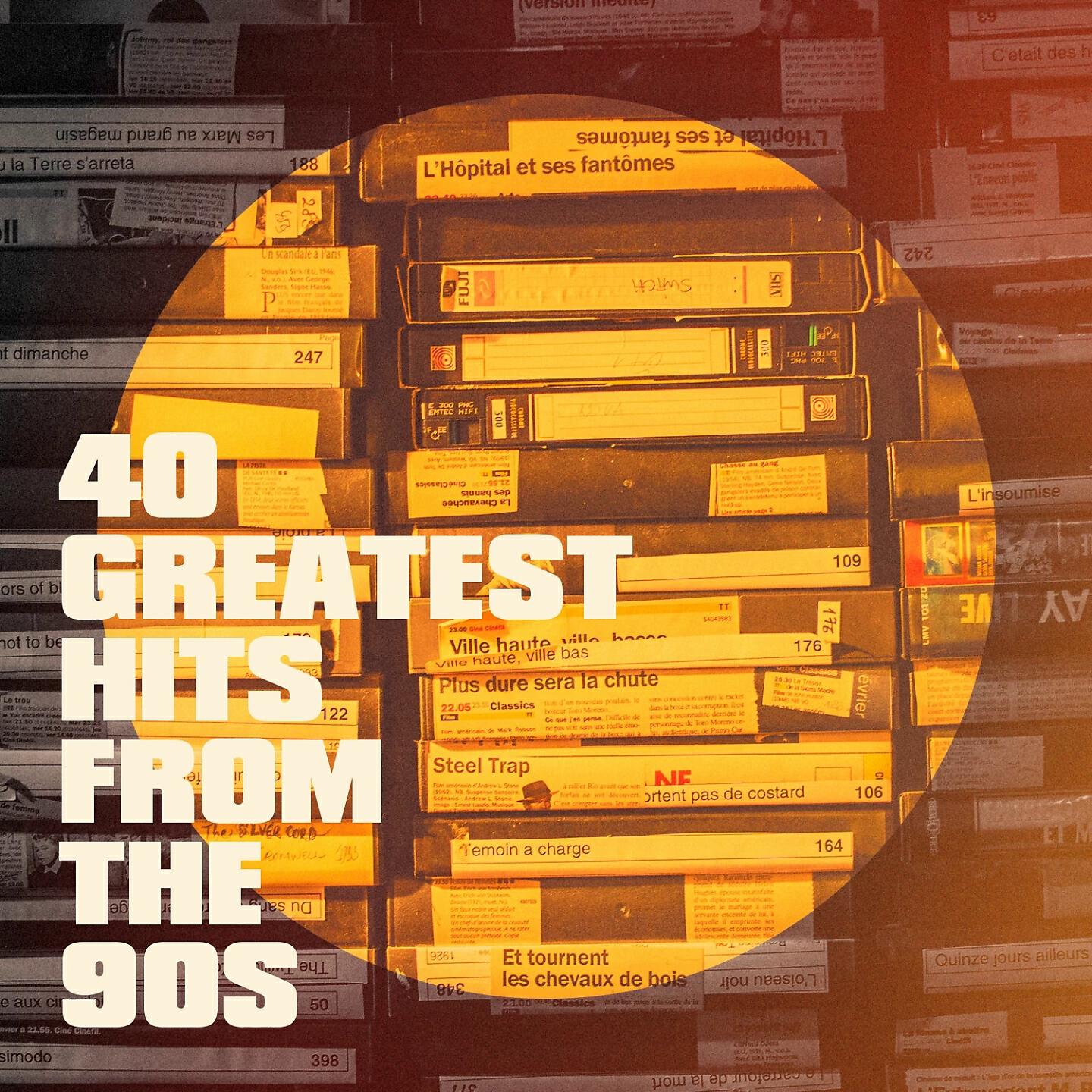 Релиз 40 Greatest Hits from the 90S