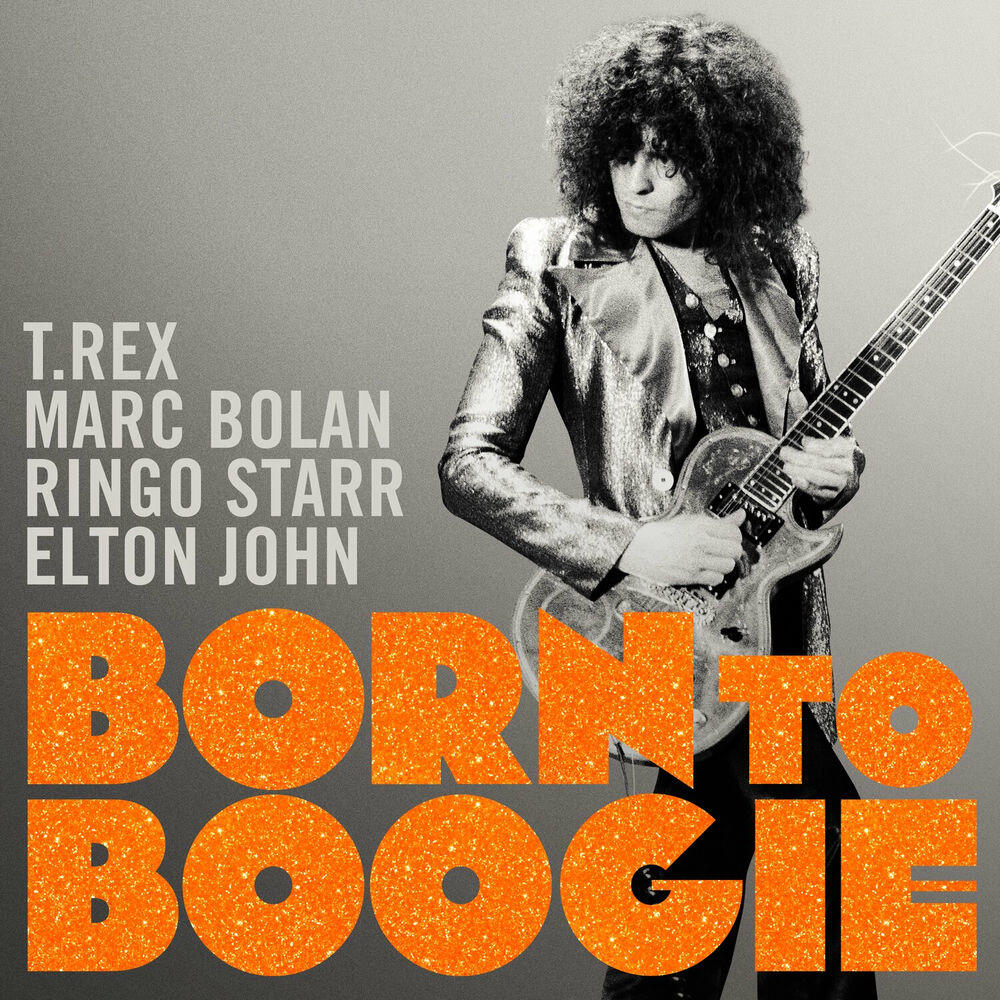 Релиз Born to Boogie (Original Soundtrack)