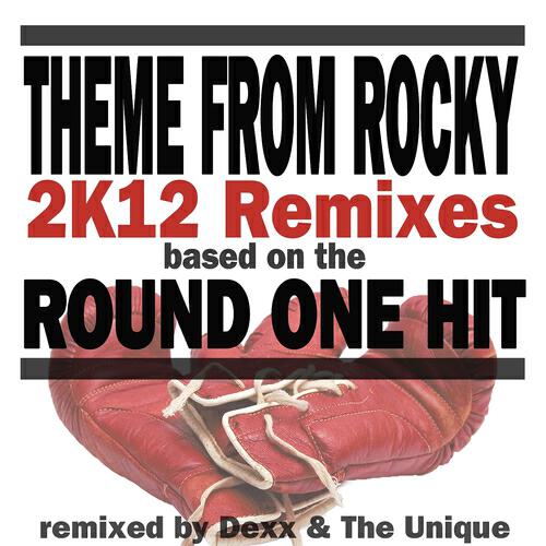 Релиз Theme from Rocky (2k12 Remixes Based On the Round One Hit)