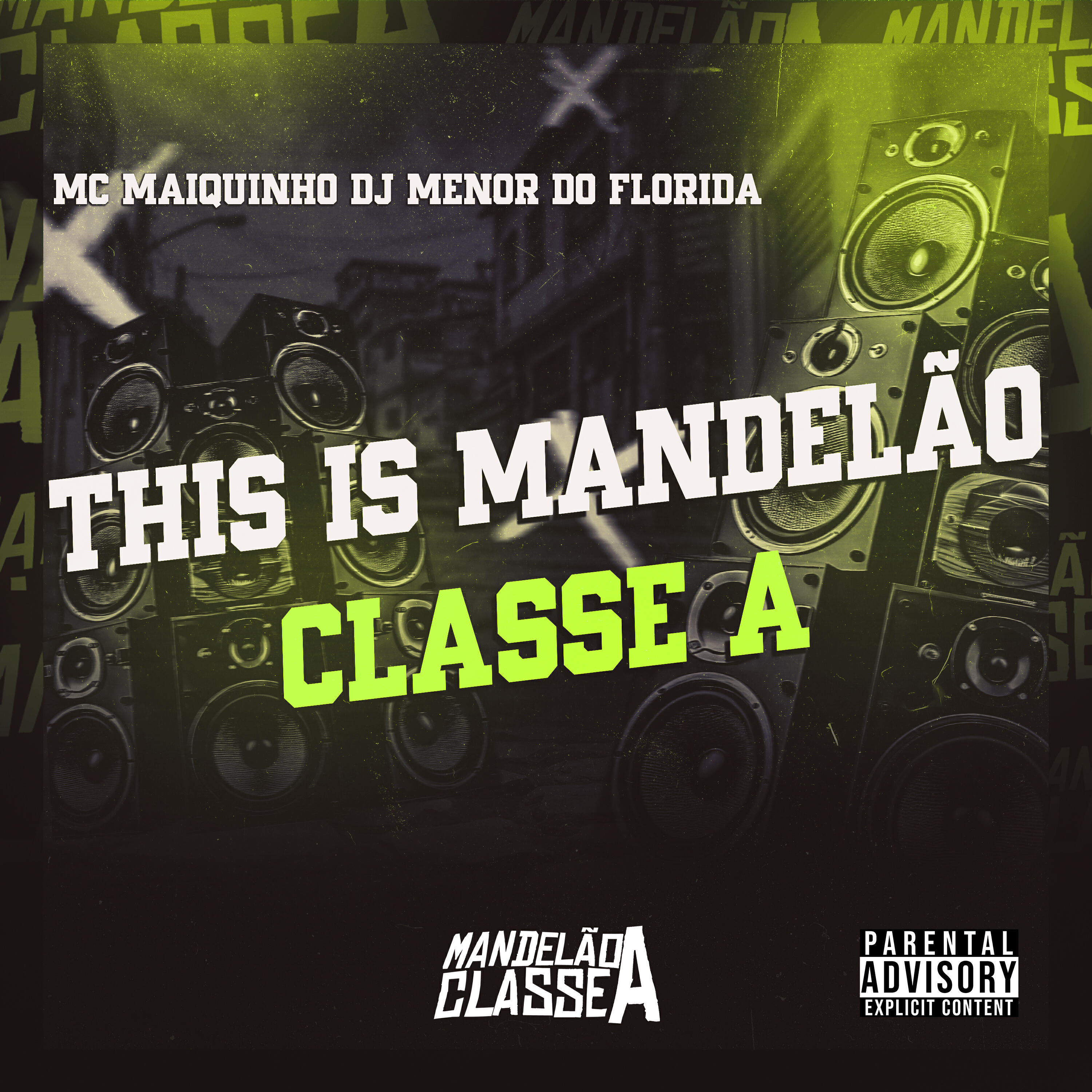 Релиз This Is Mandelão Classe A