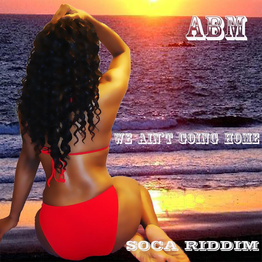 Скачать песню ABM - Wine Down Soca Remix (Club) бесплатно в MP3 для Android и iOS