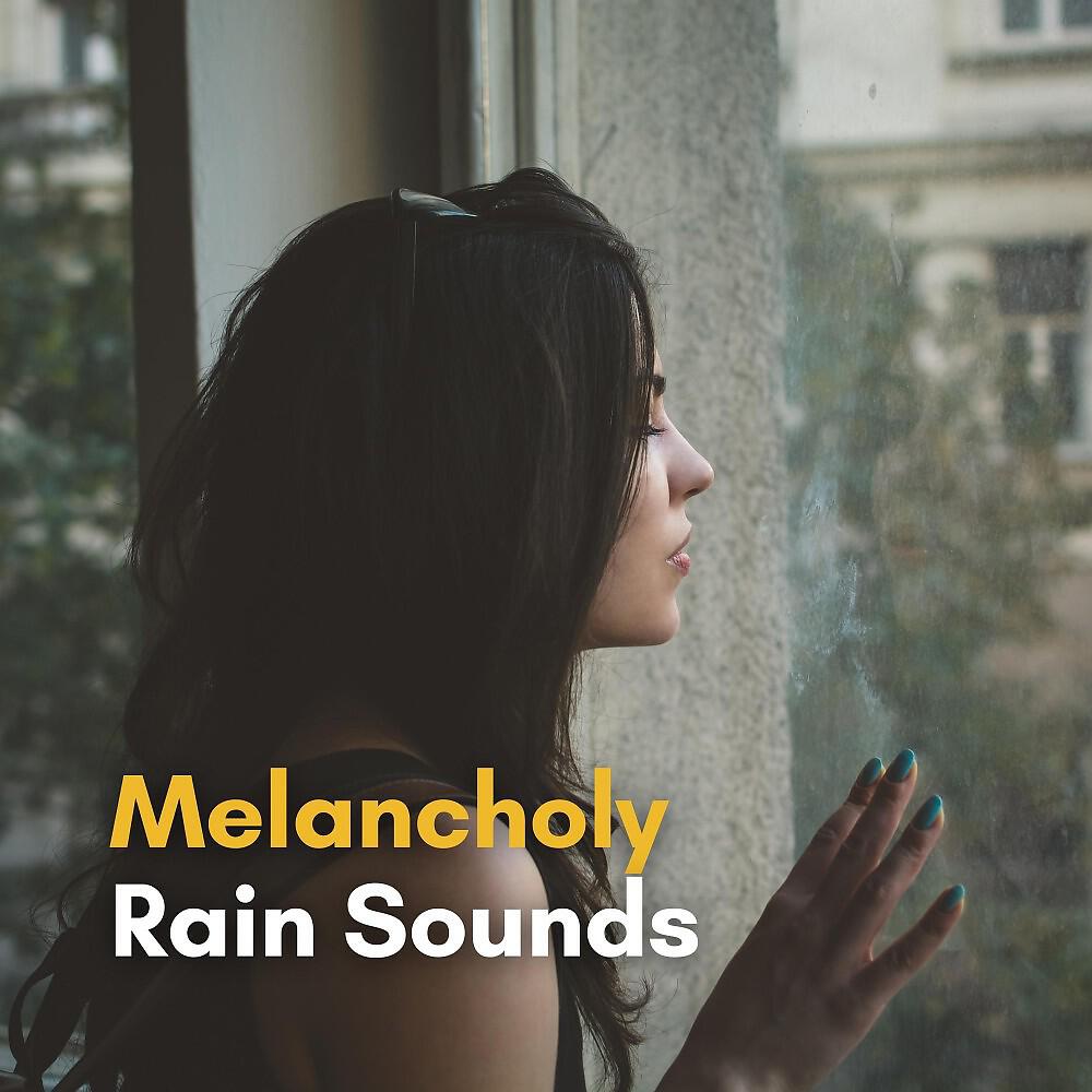 Релиз Melancholy Rain Sounds