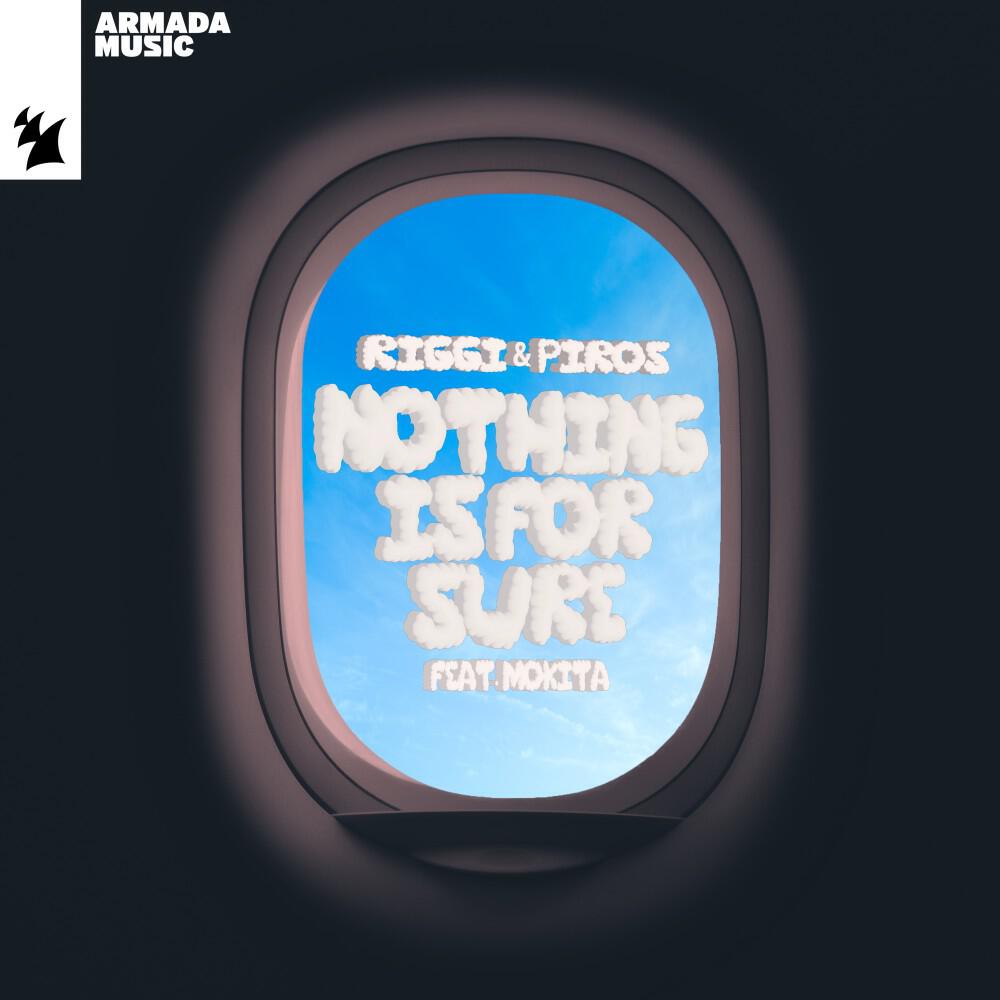 Релиз Nothing Is for Sure