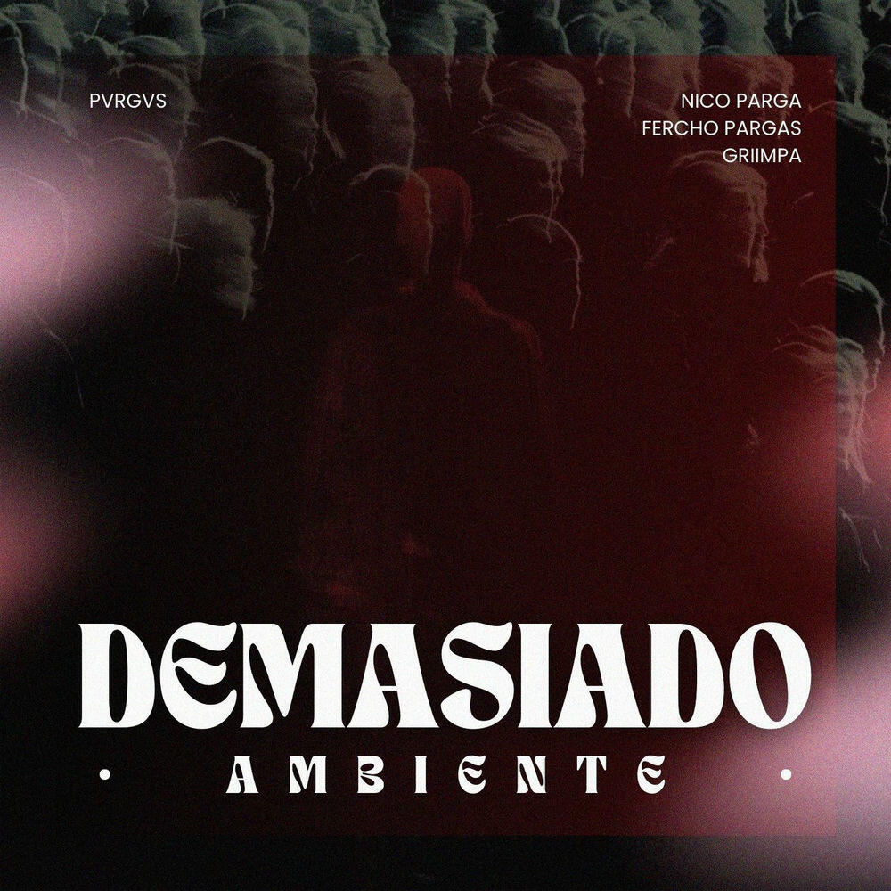 Релиз Demasiado Ambiente