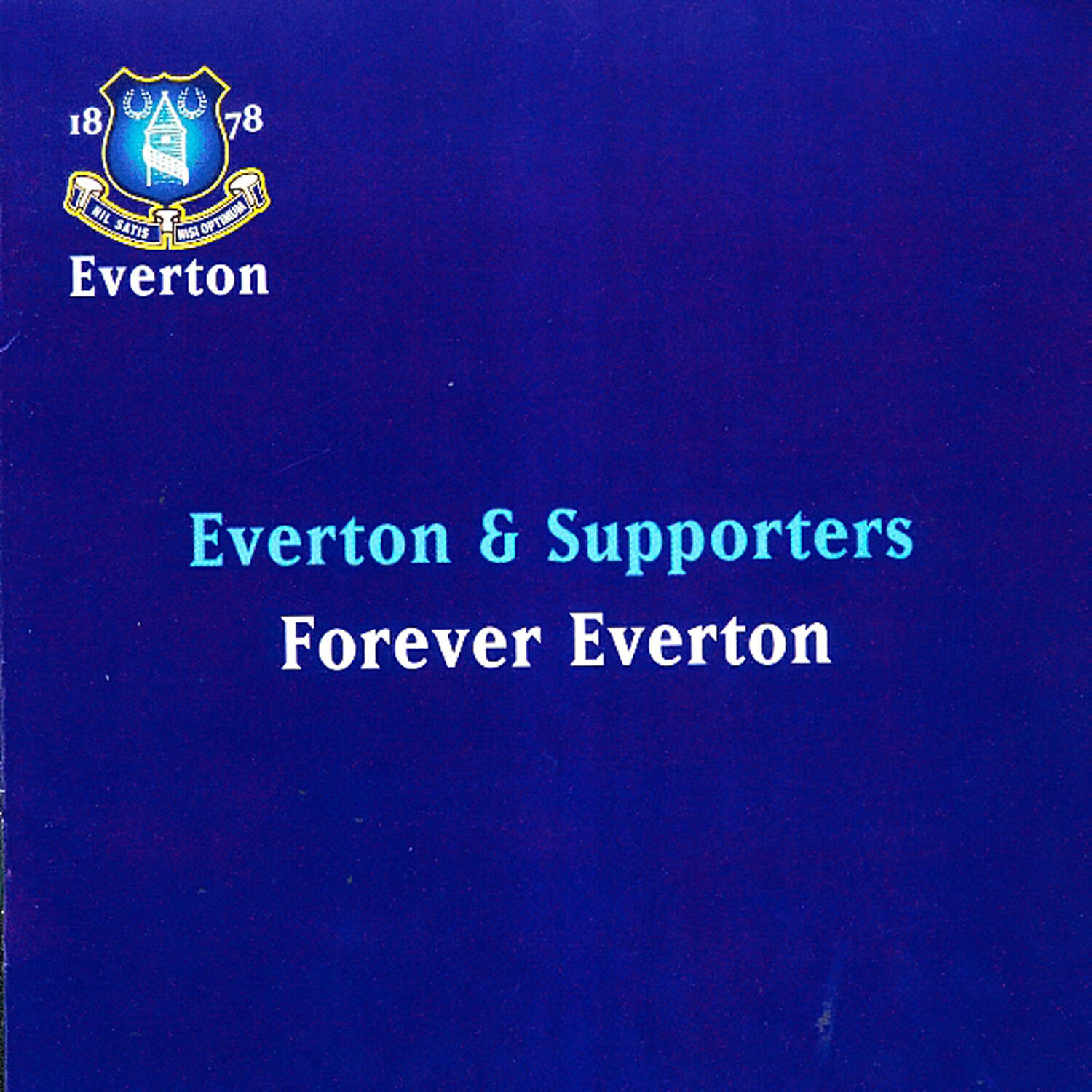 Релиз Forever Everton