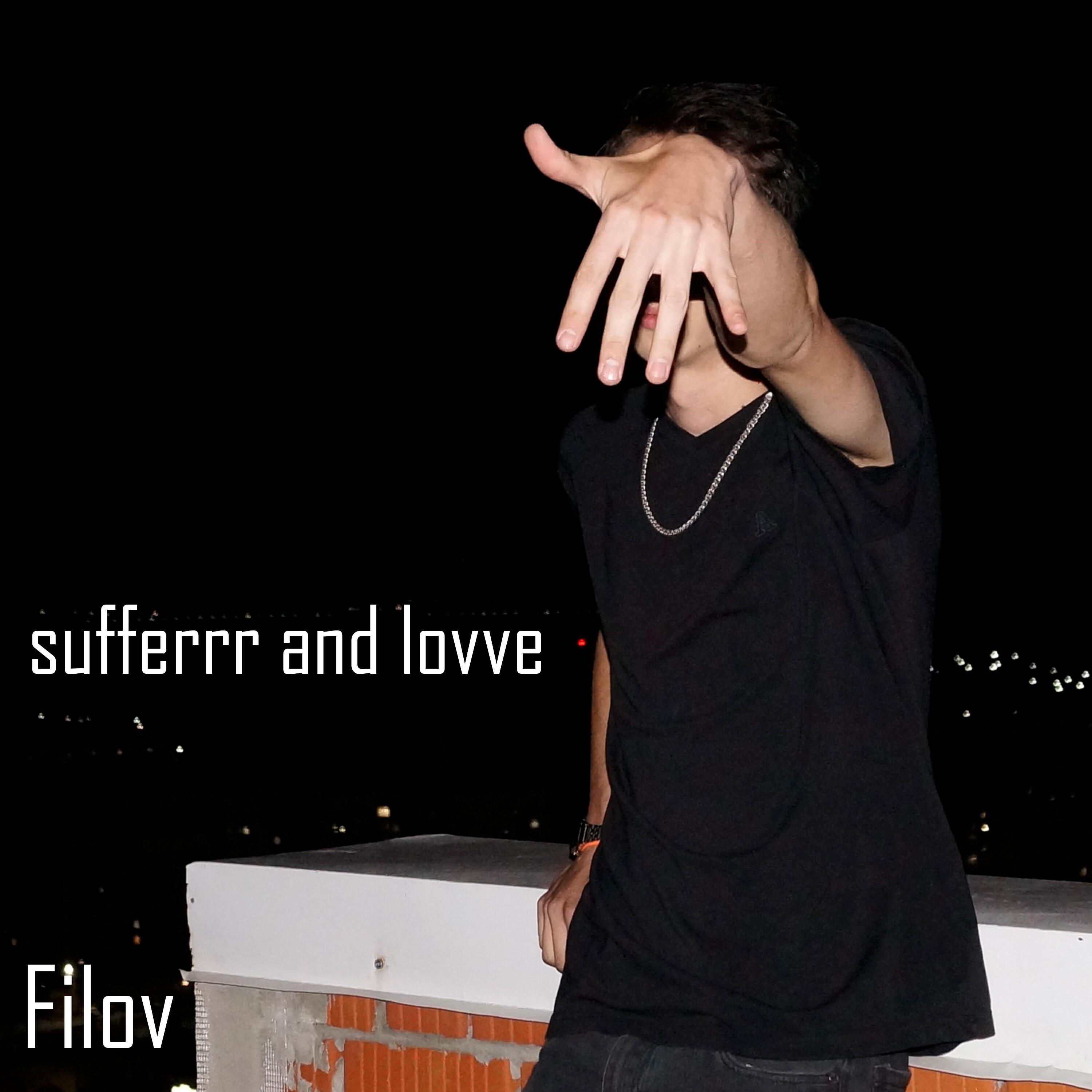 Релиз Sufferrr and Lovve