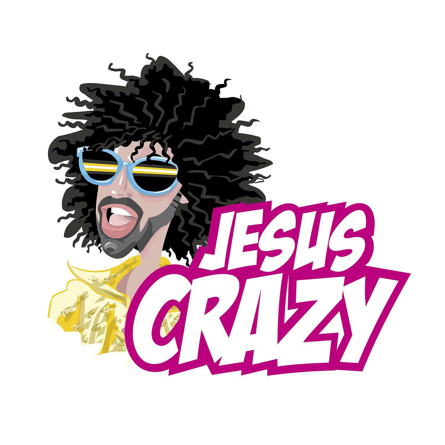 Jesus Crazy