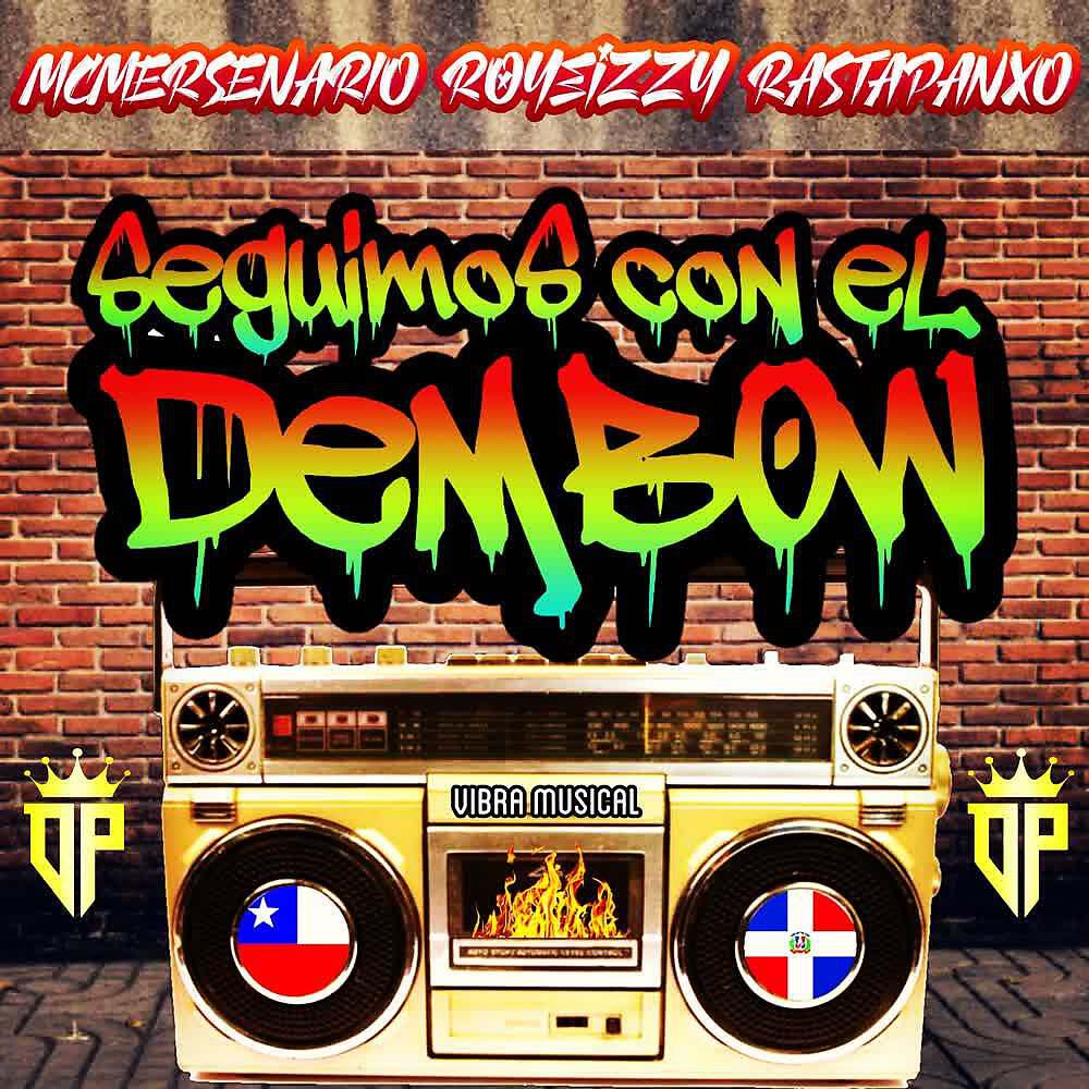 Релиз Seguimos Con el Dembow