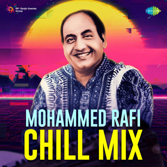 Релиз Mohammed Rafi (Chill Mix)