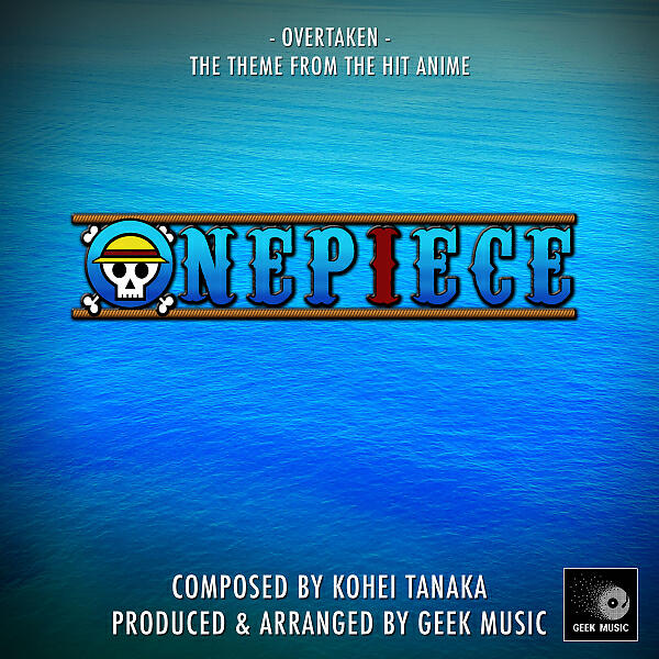 Постер альбома Onepiece - Overtaken - Main Theme
