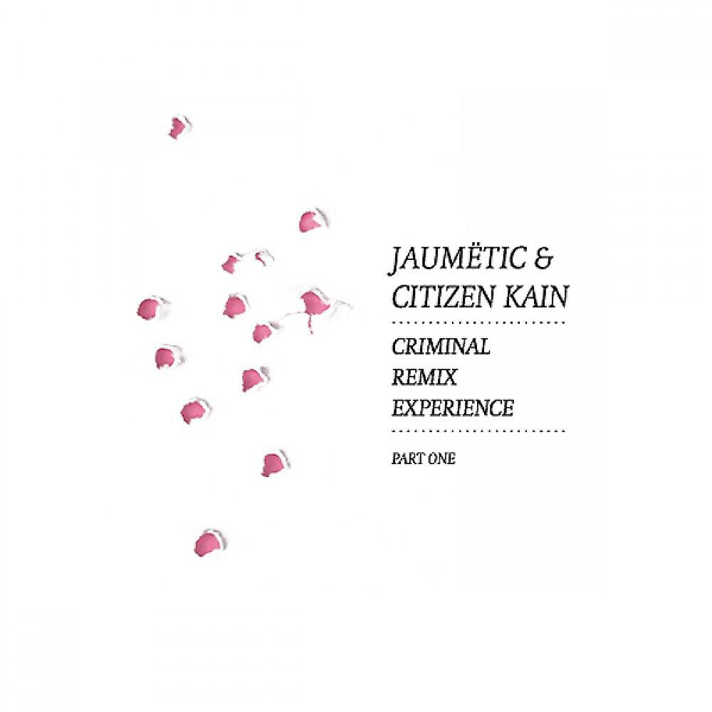 Релиз Criminal Remix Experience, Pt. 1