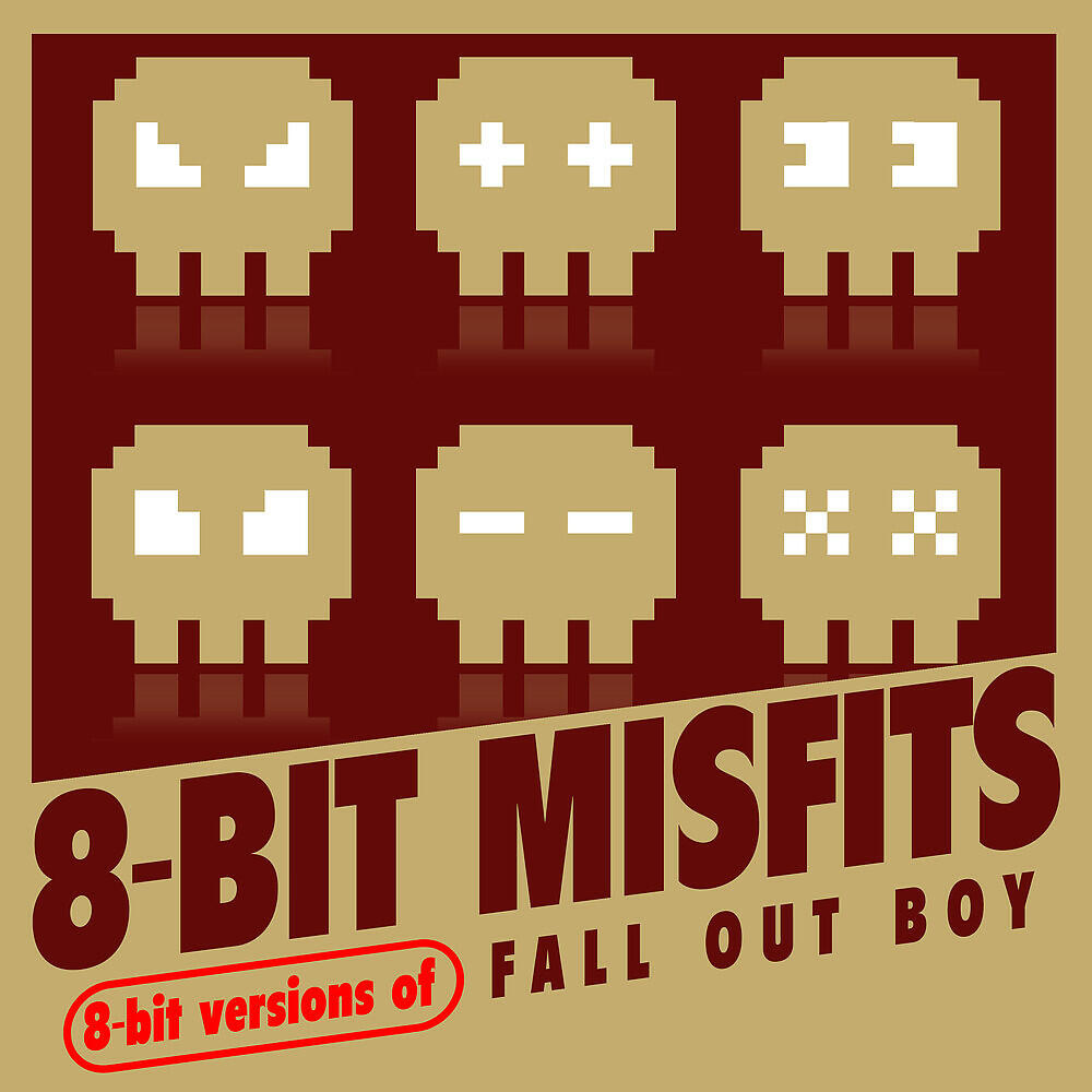 Релиз 8-Bit Versions of Fall Out Boy