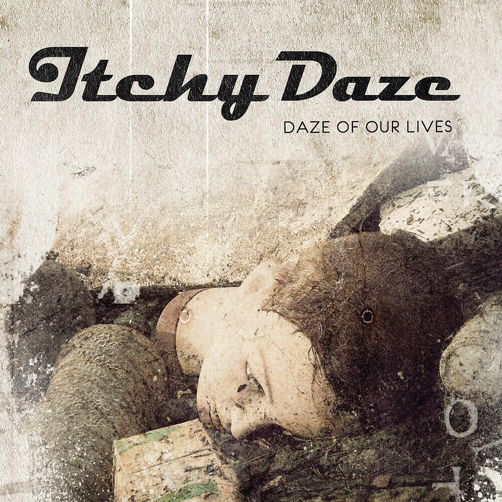 Релиз Daze Of Our Lives