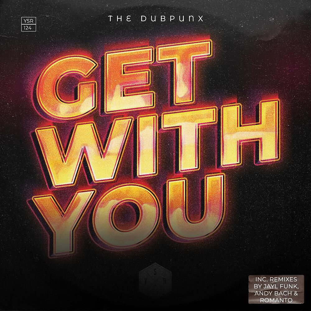 Релиз Get with You