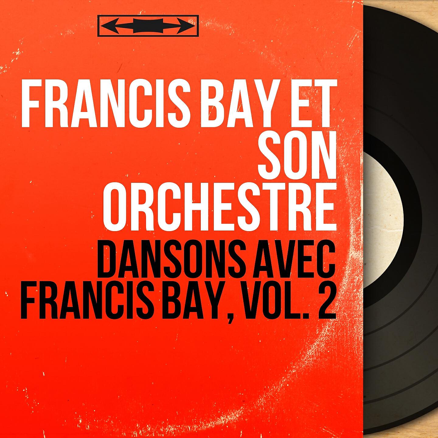 Релиз Dansons avec Francis Bay, vol. 2