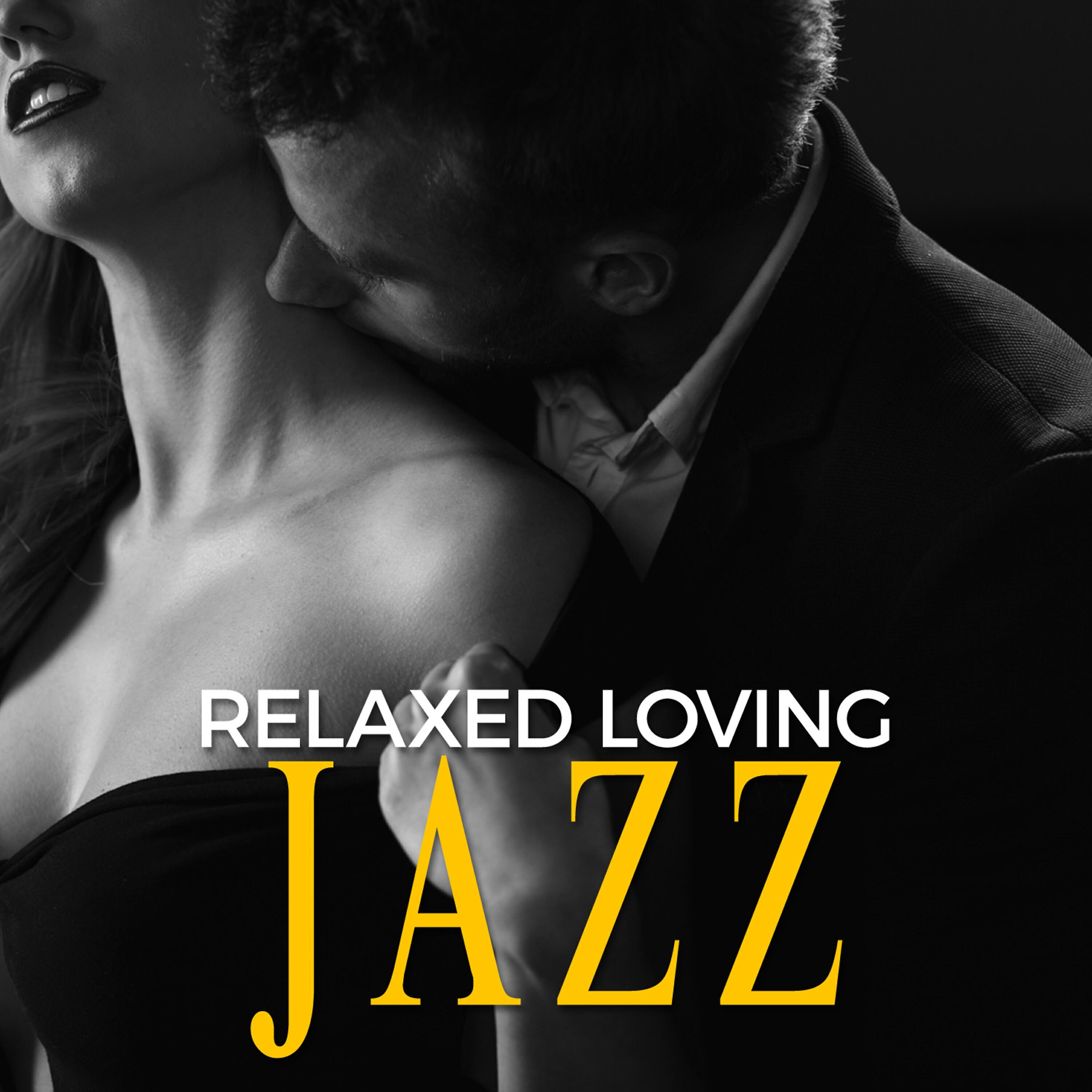 Постер альбома Relaxed Loving Jazz