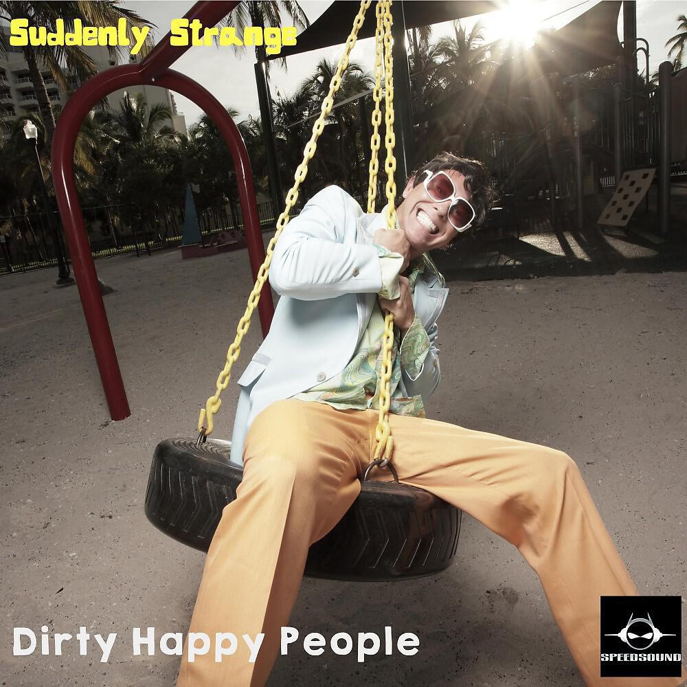 Релиз Dirty Happy People