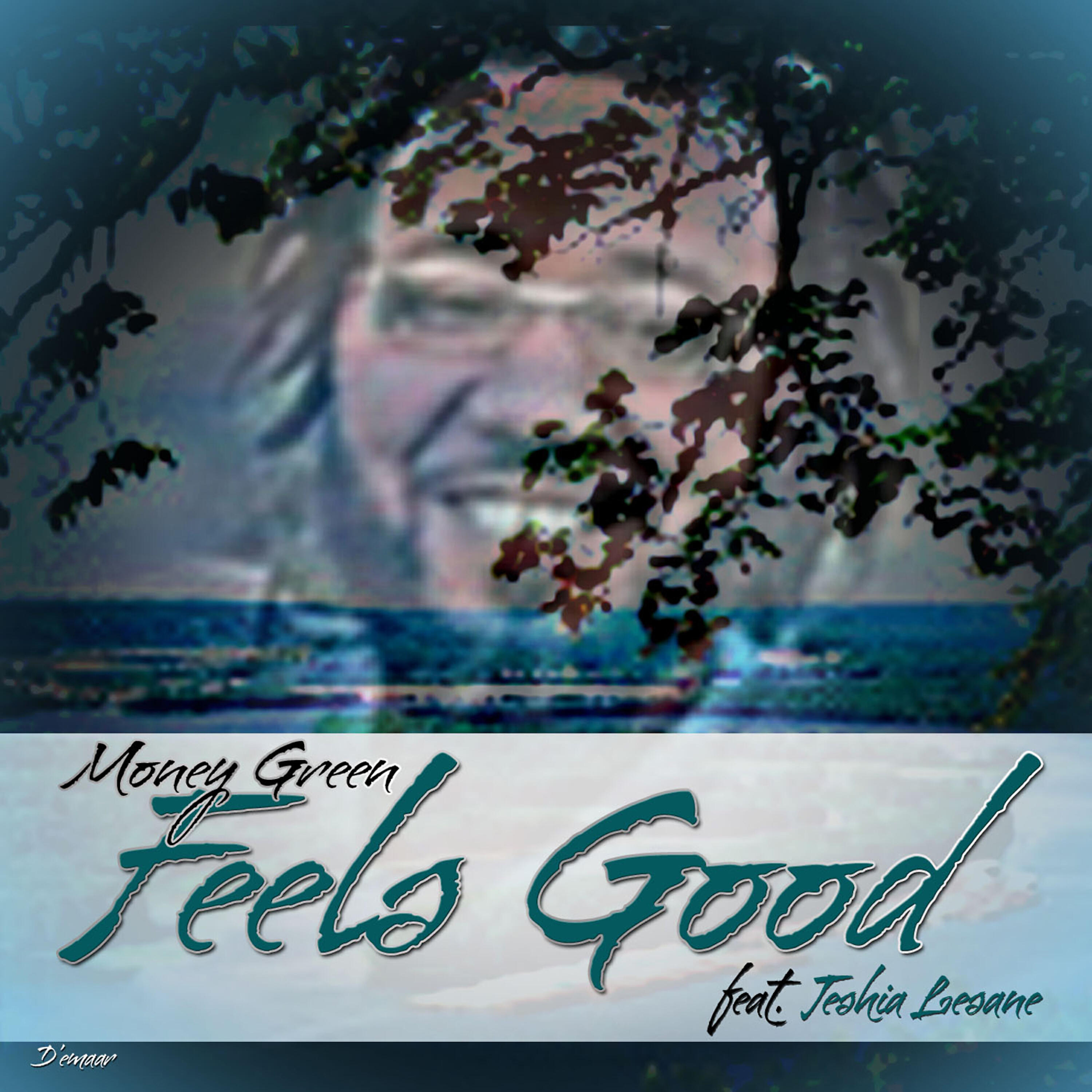Релиз Feels Good