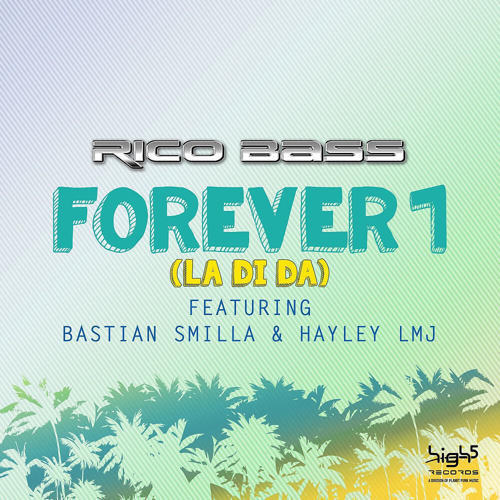 Релиз Forever 1 (La Di Da)